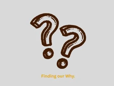 On finding your Why.