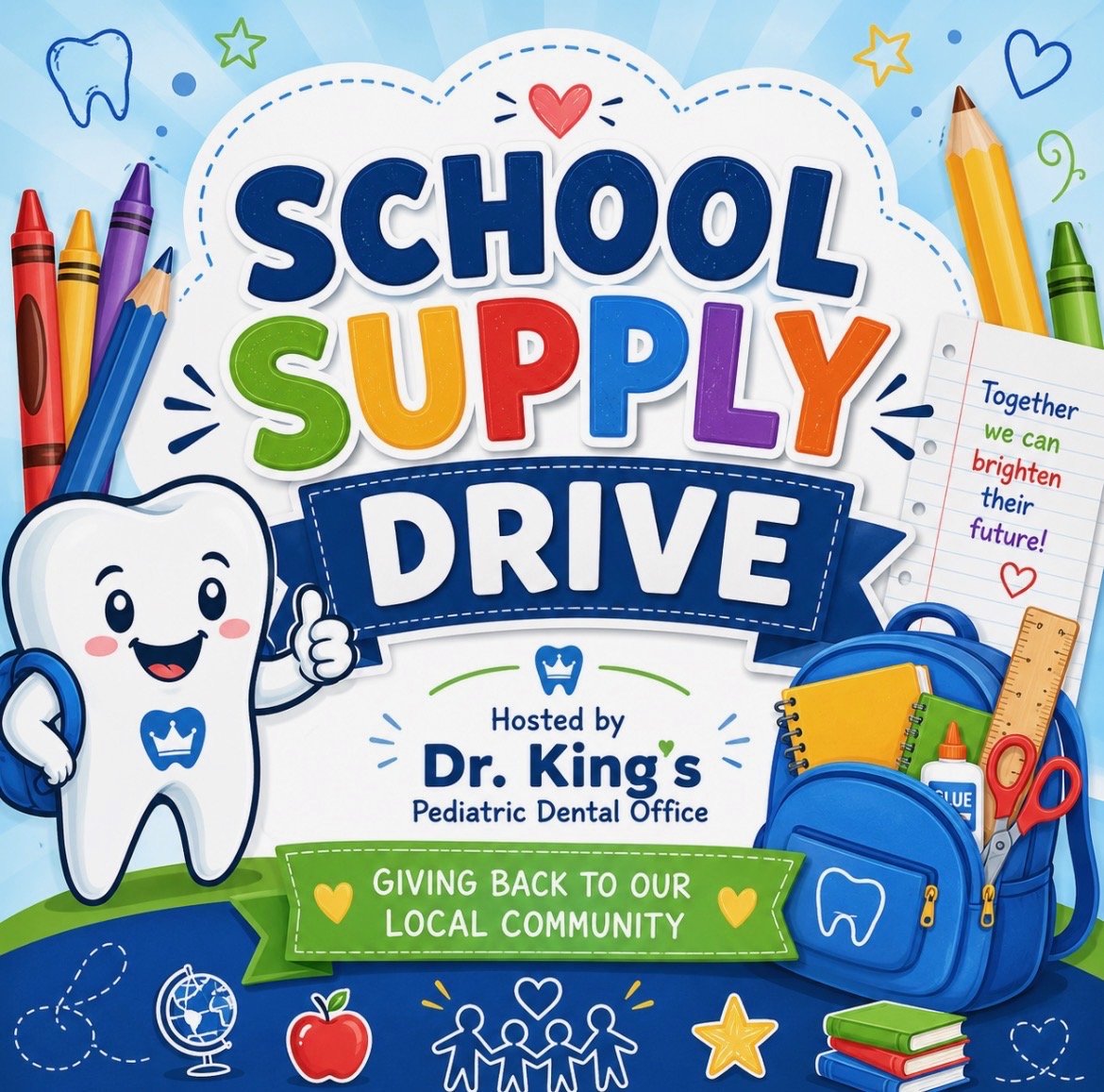 Big Smiles, Brighter Futures: Join Dr. King’s Back-to-School Supply Drive!
