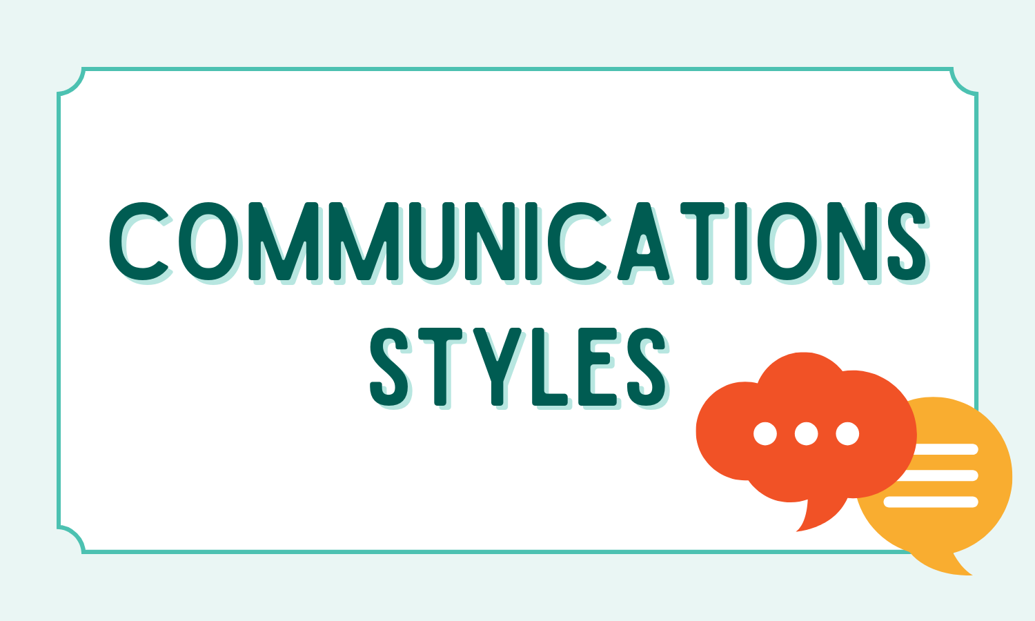 communications styles resources