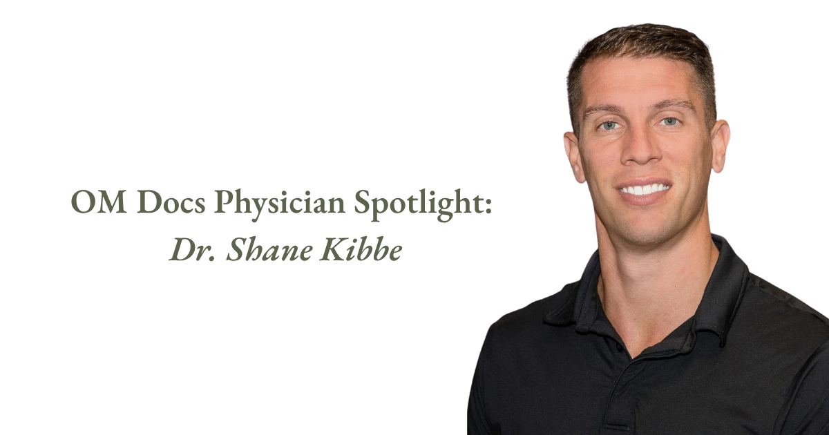 OM Proudly Welcomes Kentucky Orthopedic Surgeon Dr. Shane Kibbe to Our National Panel of Highly Qualified Physicians Selected to Provide Exceptional Care for Injured Workers