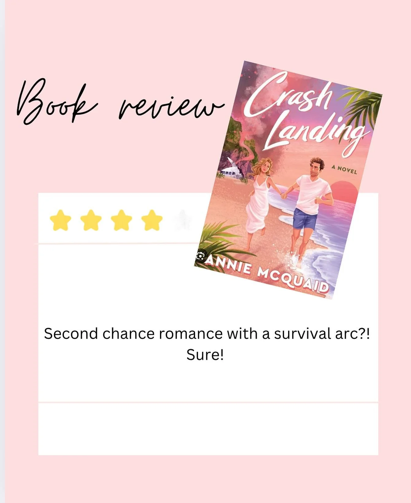 Been meaning to read this one for a while and so glad I did! The second chance romance was giving Carly Fortune vibes, complete with first love pining and heartbreak. Throw in the survival element of crashing on a deserted island with the one who got