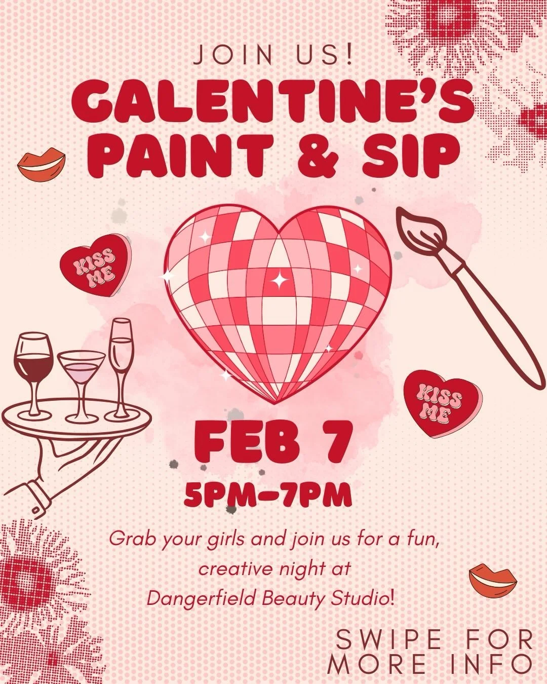 Calling all my gals! 💖
Join us for the ultimate Paint &amp; Sip at Dangerfield Beauty
Studio!

We'll be sipping, laughing, and creating with local artist Tyler Lane guiding us step-by-step - no experience needed!

❤️ Saturday February 7th, 5-7pm
🎟️