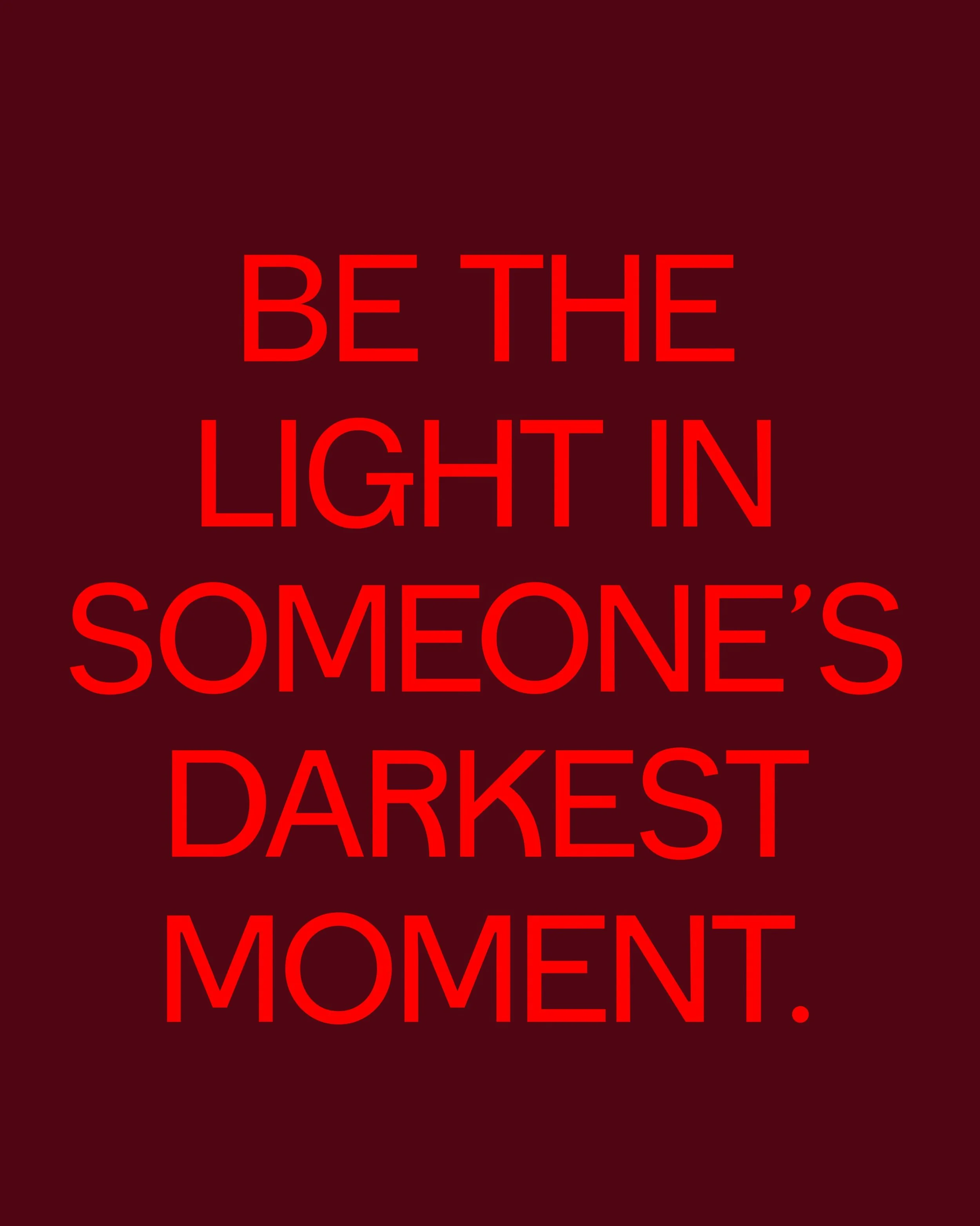 This isn&rsquo;t just a quote. This is a call. Someone in your life is in their darkest moment right now &mdash; and they might not say a word. Show up. Check in. Be the light. That&rsquo;s what LUMAURA was built for. Being the light in someone&rsquo