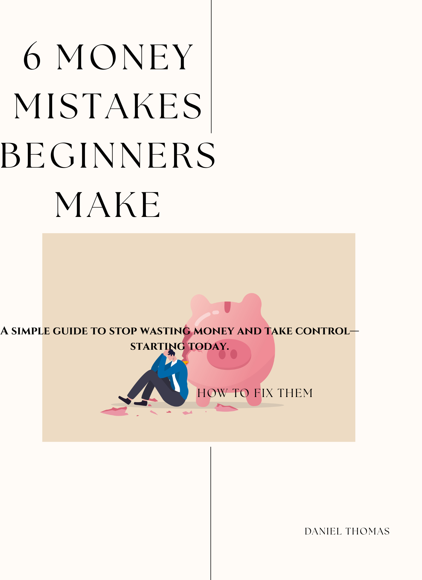 6 Money mistakes beginners make .