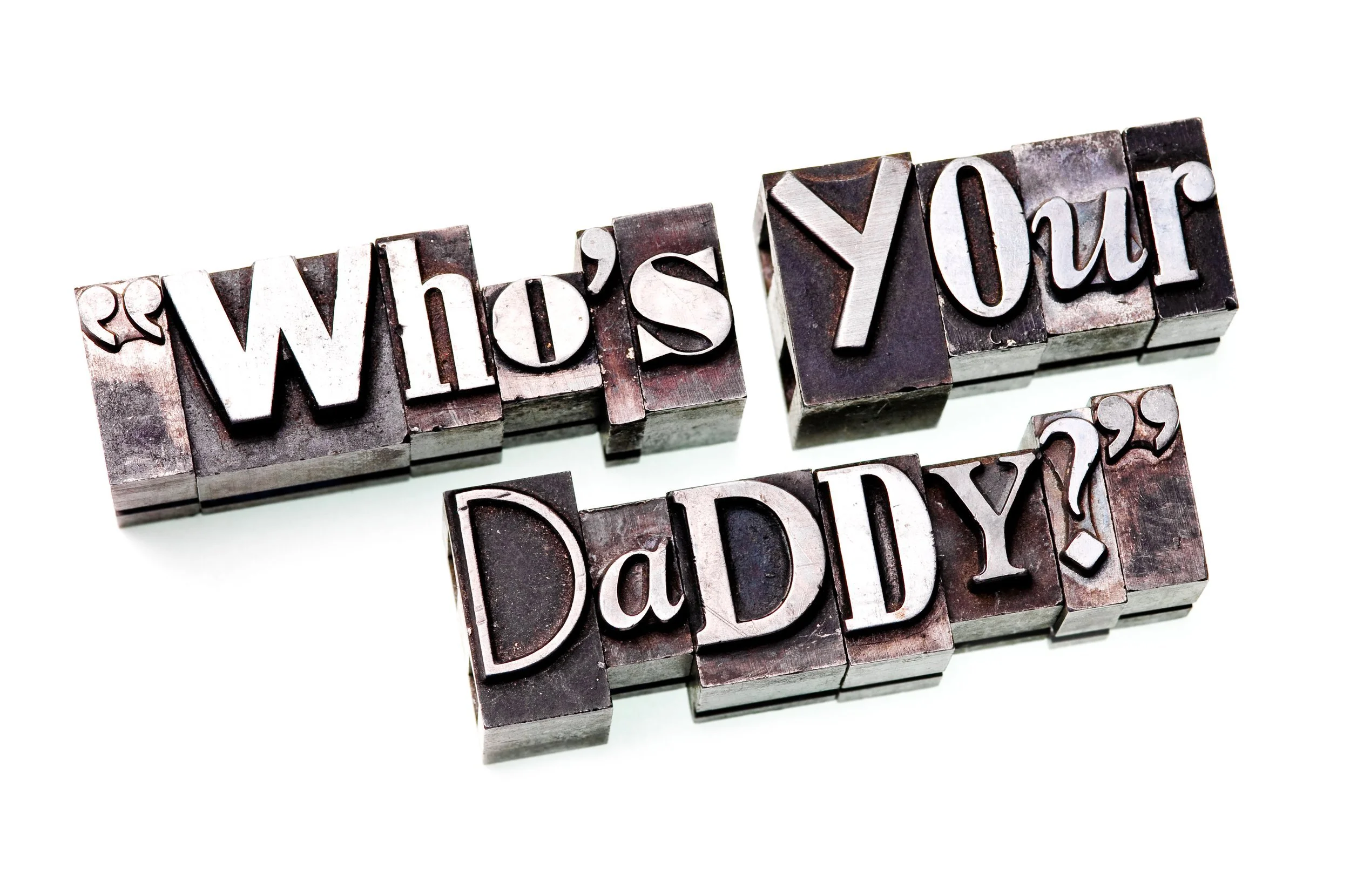 Who's Your Daddy