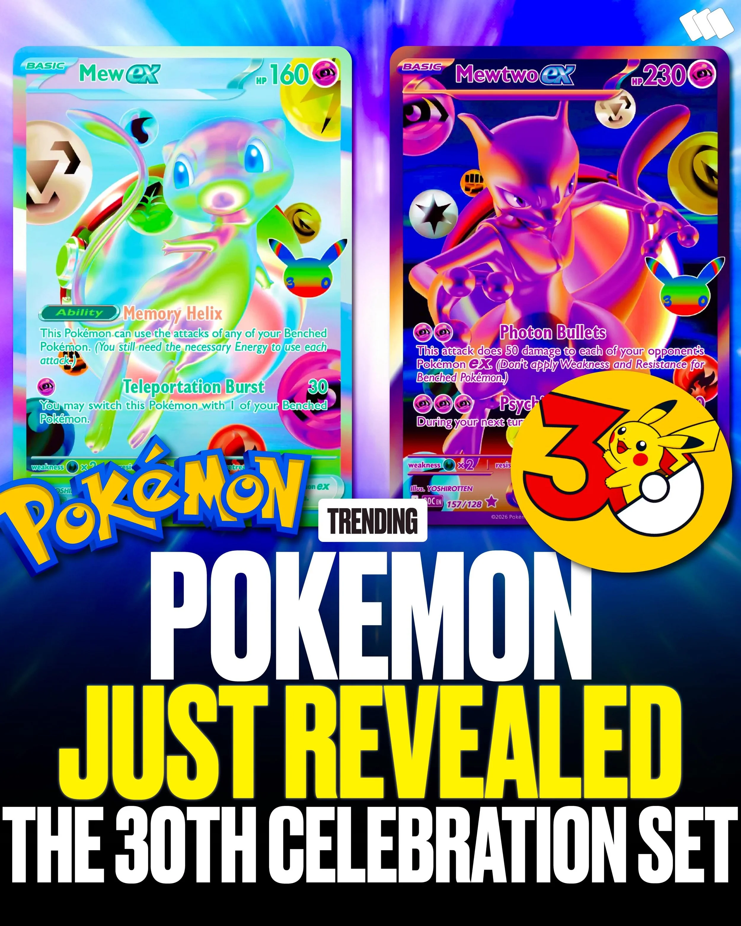 🚨 Pok&eacute;mon just officially revealed its 30th Celebration set&hellip; and this might be one of the boldest anniversary releases we&rsquo;ve seen yet👀🎉

The set will feature around 150 cards, including 30 classic Pok&eacute;mon cards with excl