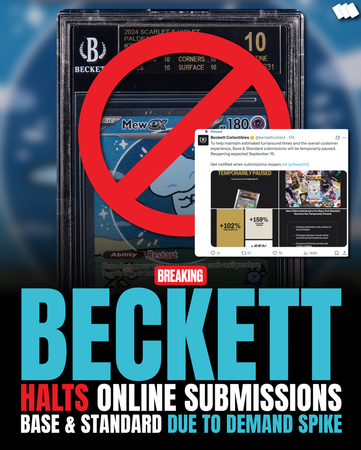 Beckett Halts Base and Standard Submissions Amid Historic Demand Surge