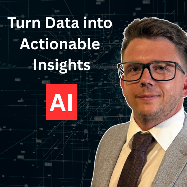 Using AI to convert Raw Data Into Actionable Insights