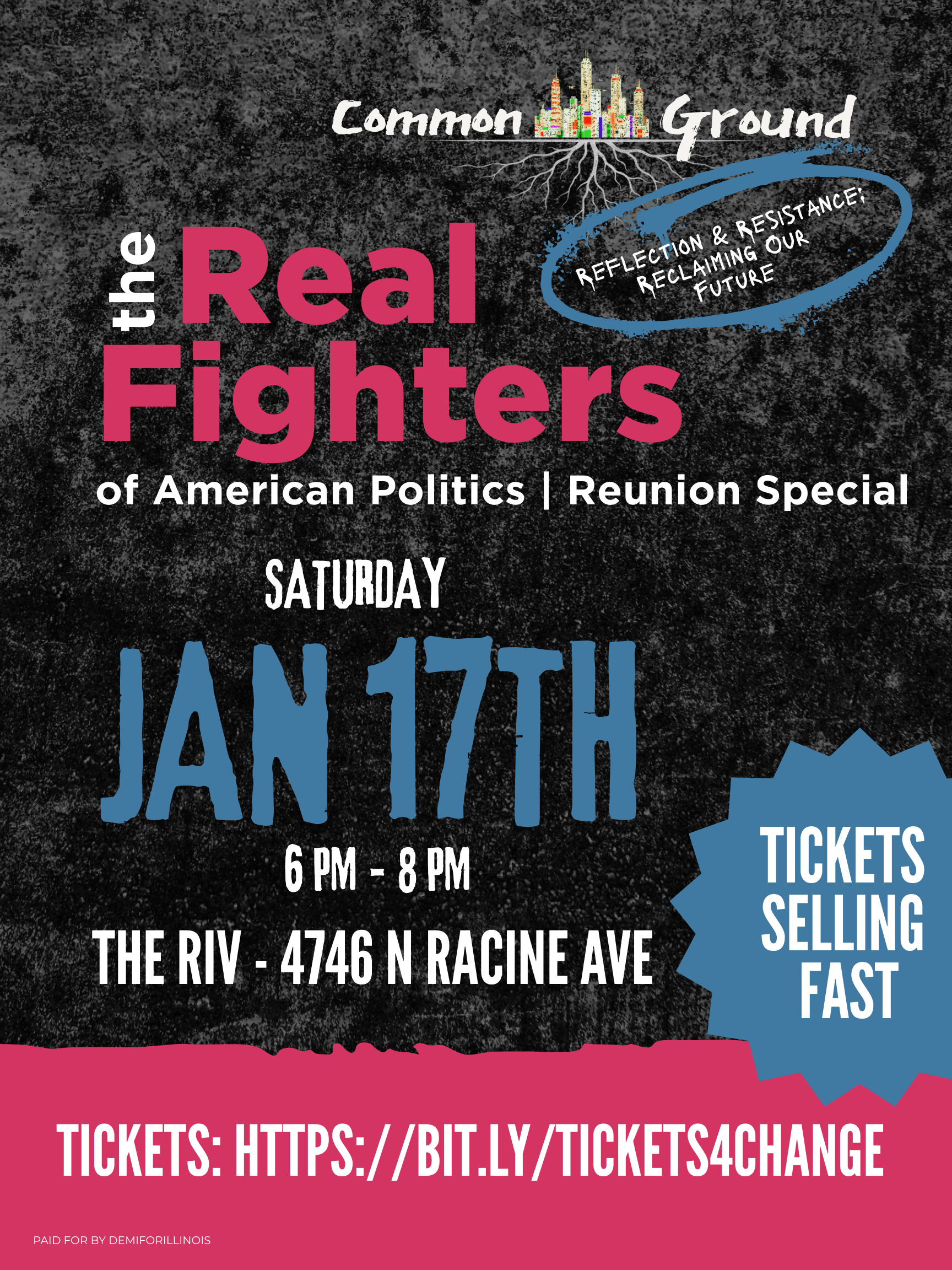 Event poster for a reunion of the 'Real Fighters of American Politics' happening on Saturday, January 17th from 6 PM to 8 PM at 4746 N Racine Ave, with tickets selling online.