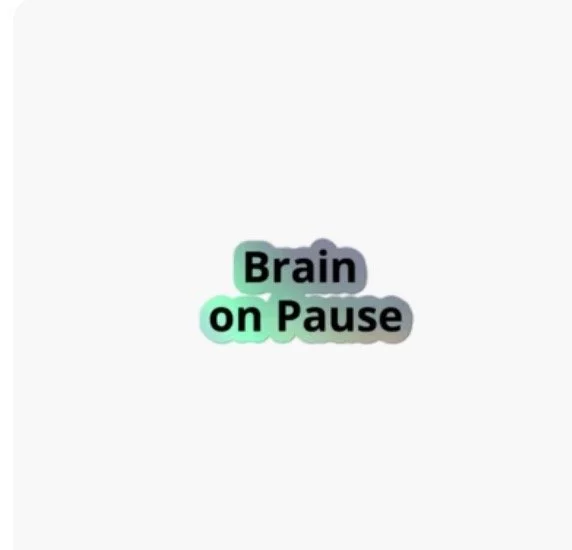 Brain on Pause Decal