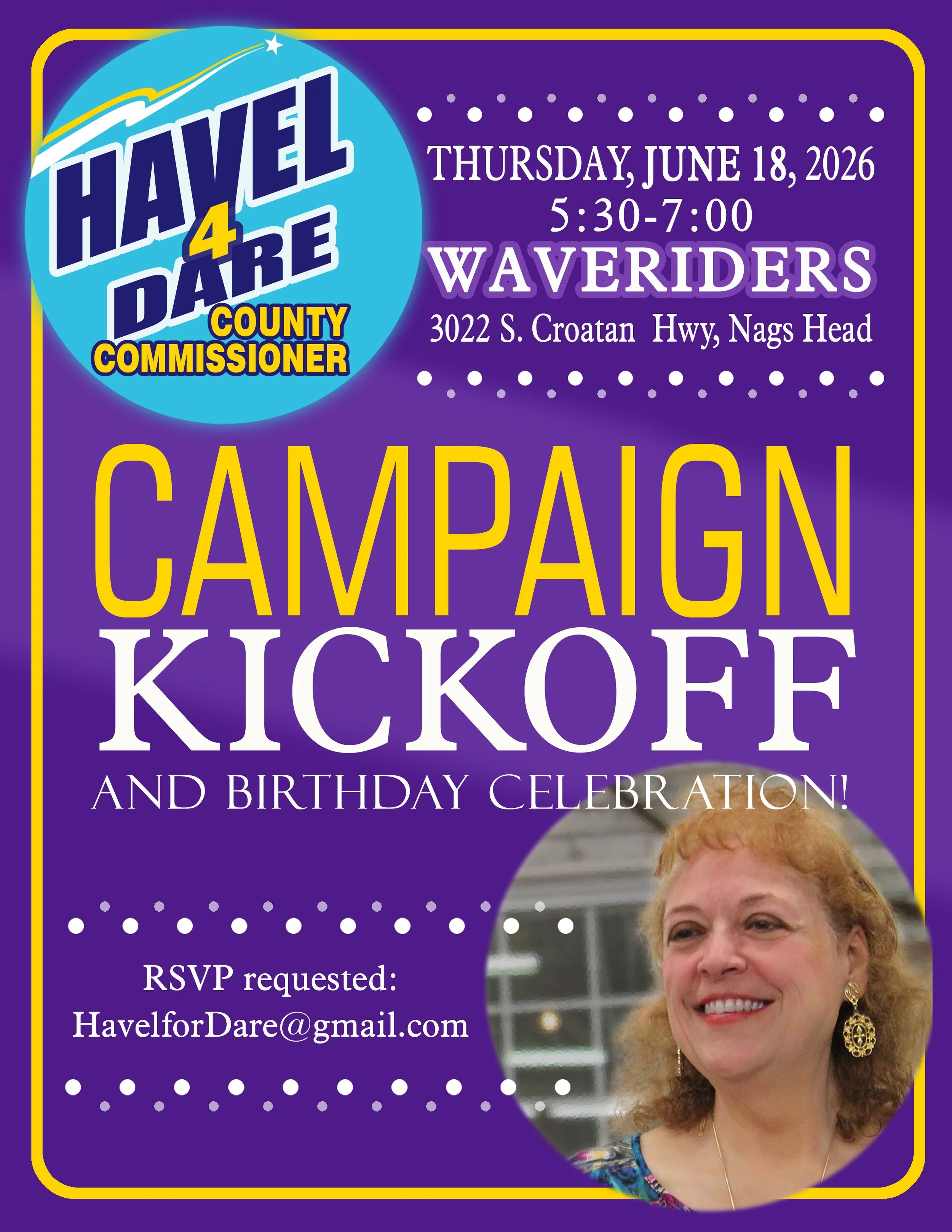 AIDA HAVEL CAMPAIGN KICKOFF AND BIRTHDAY CELEBRATION!