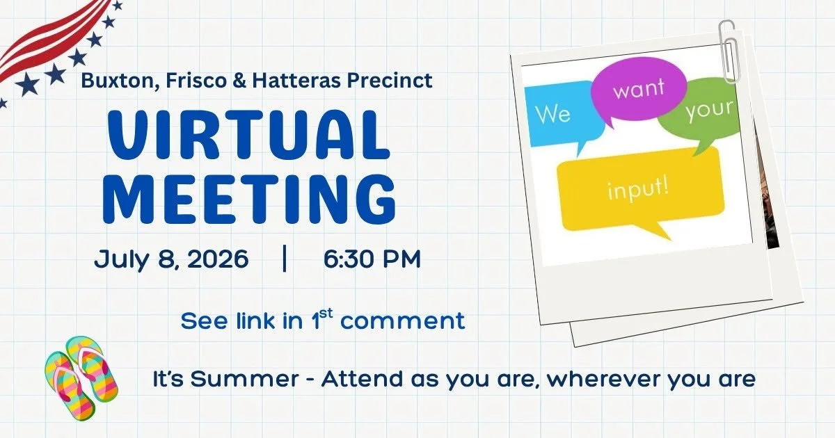 Buxton, Frisco & Hatteras Precinct Mtg - virtual