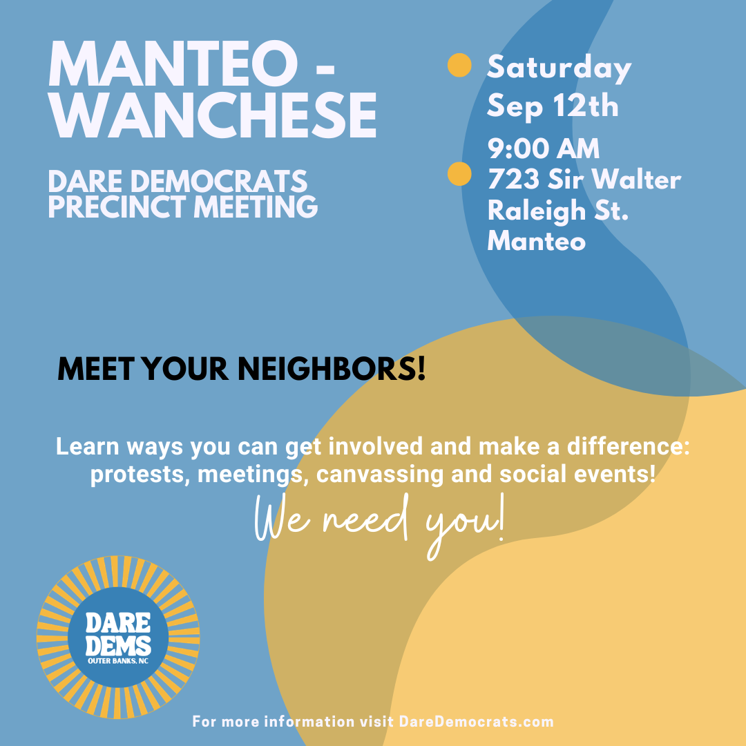 Manteo/Wanchese Dems Precinct Meeting