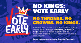 No Kings: Vote Early Events