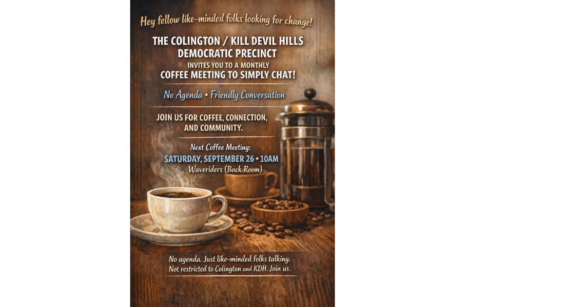 Colington/KDH Coffee - everyone welcome