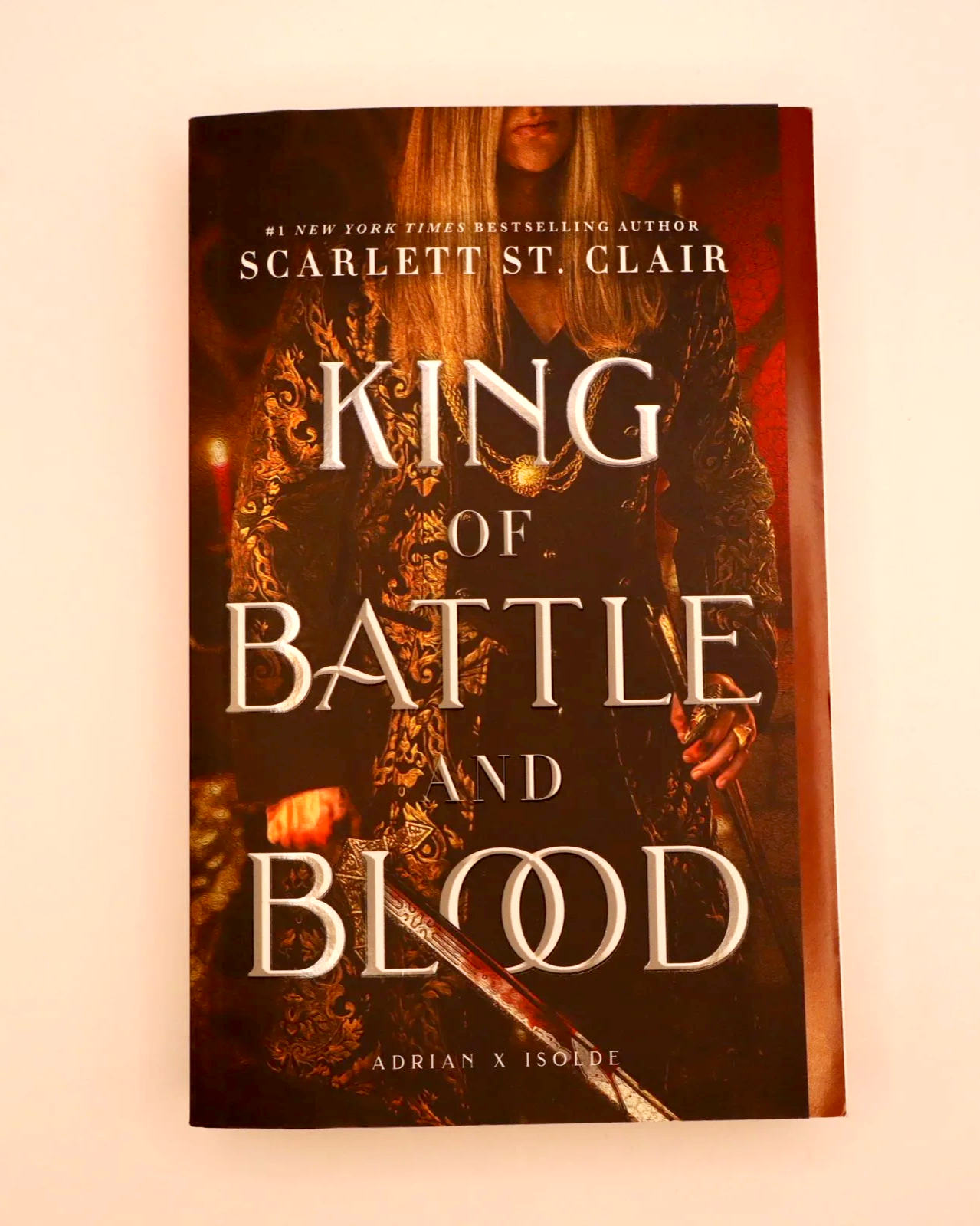King of Battle and Blood by Scarlett St. Clair