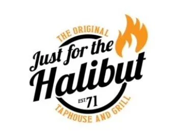 The Original                            Just for the Halibut