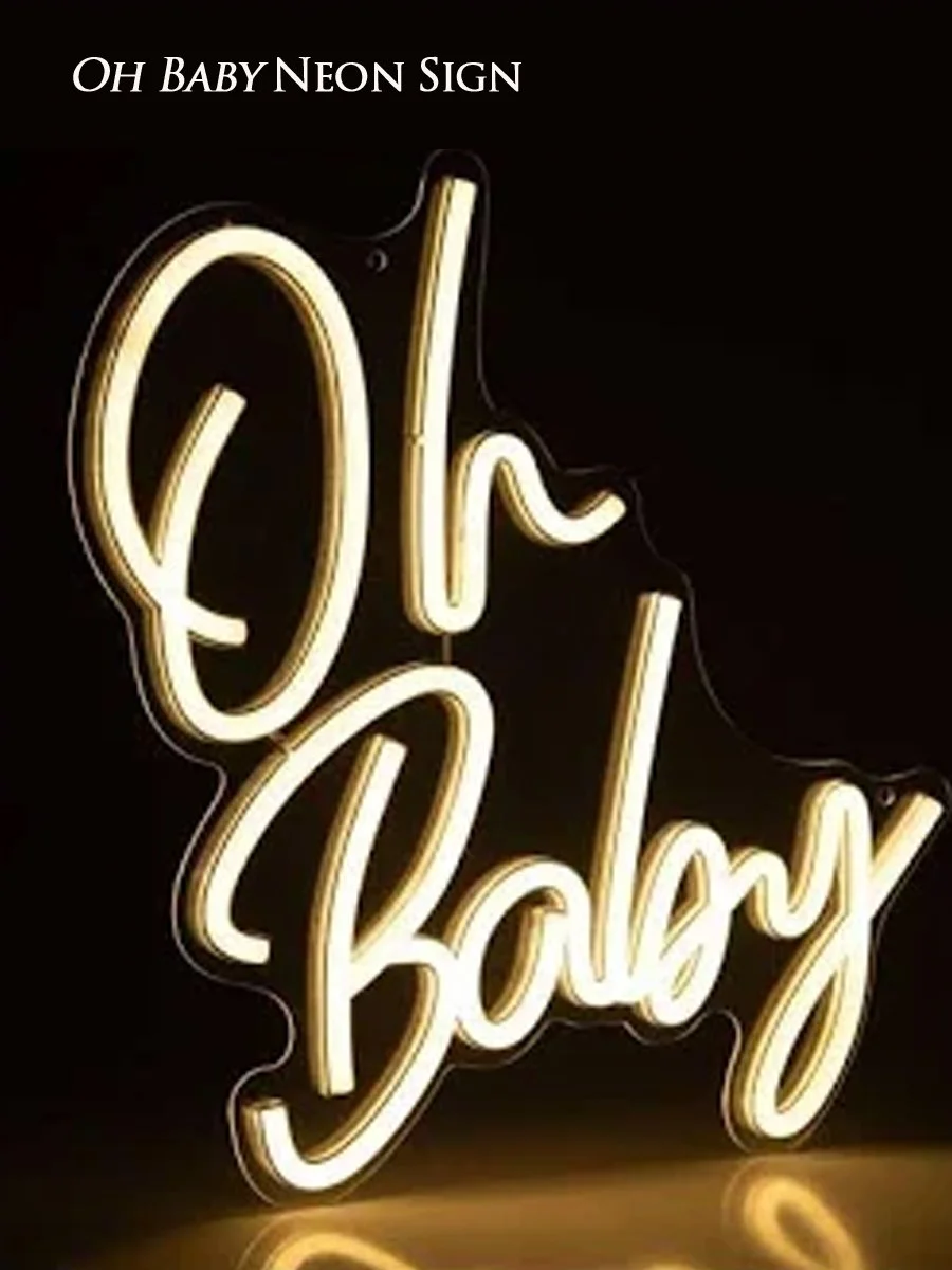 Oh Baby Neon Sign