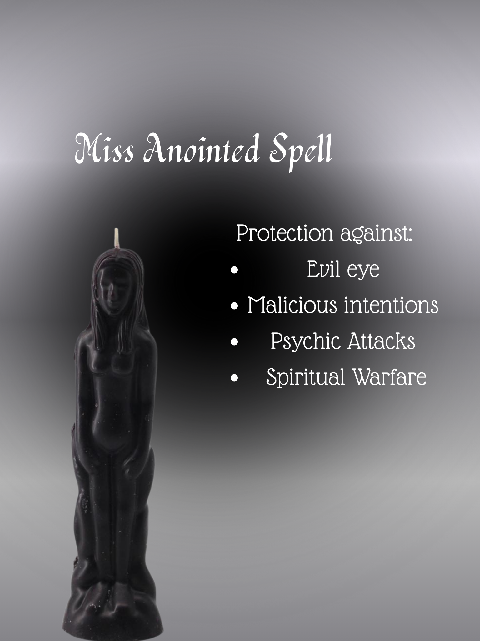 Miss Anointed Spell