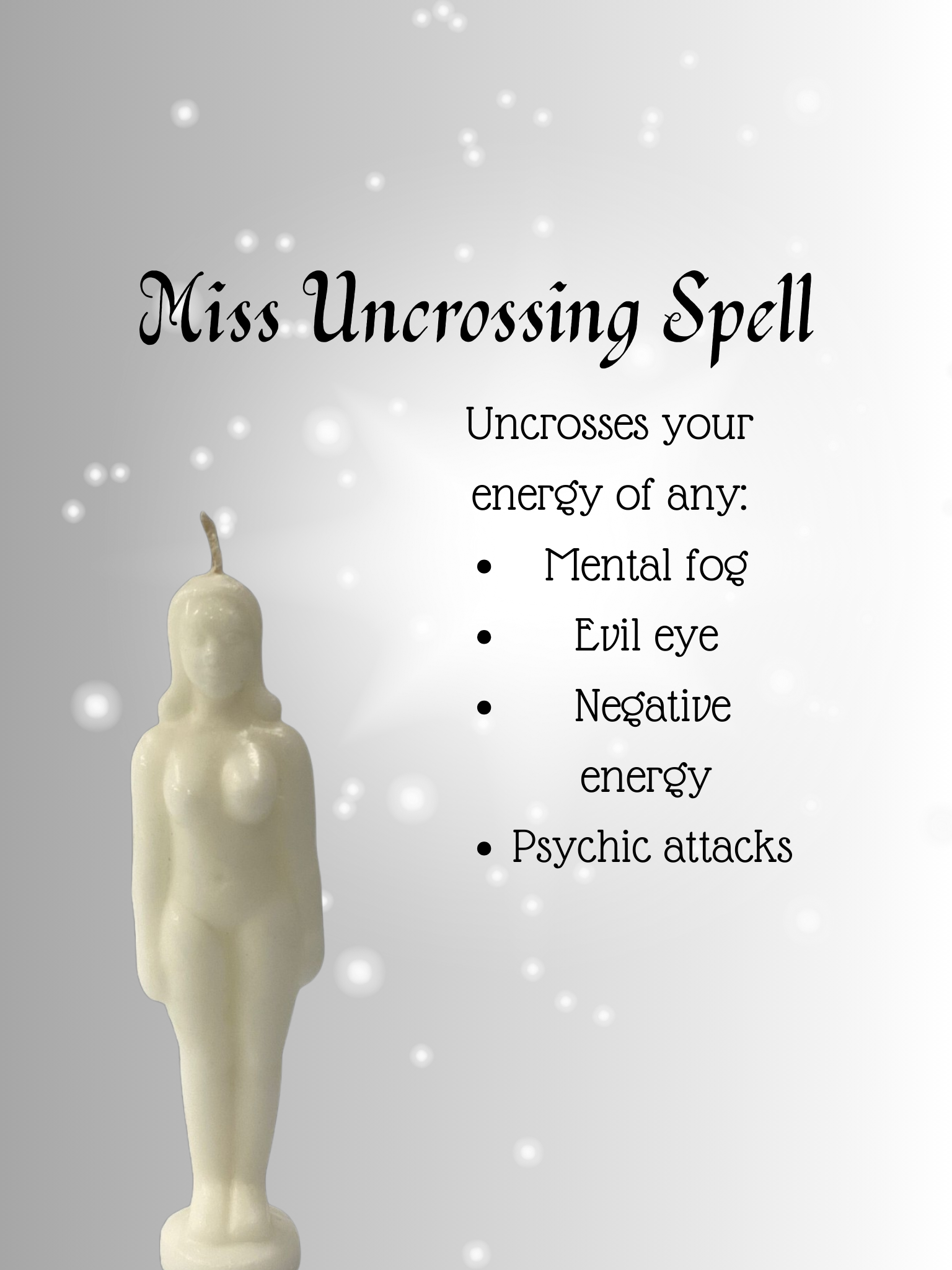 Miss Uncrossing Spell