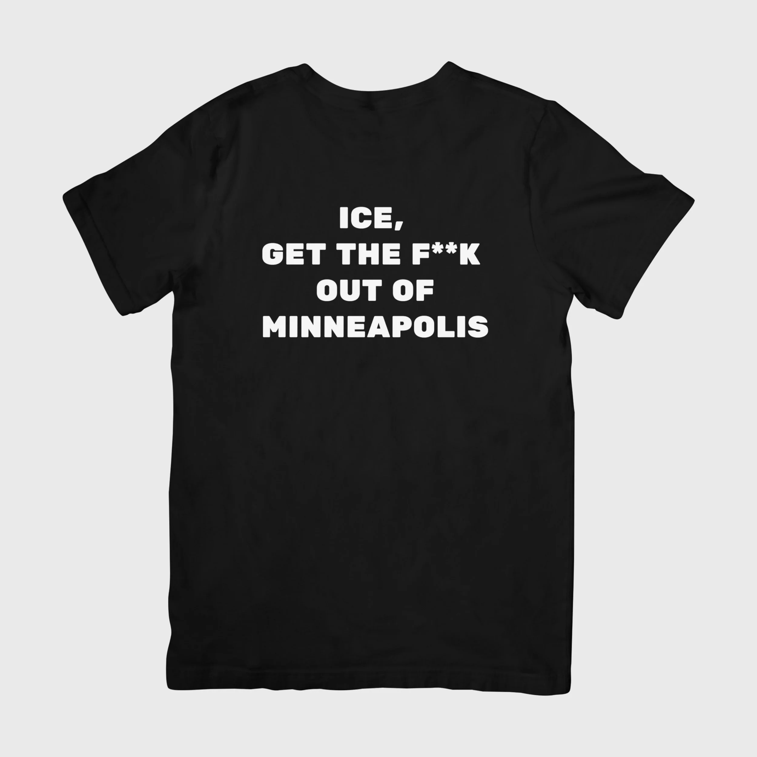 ICE GET THE F**K OUT OF MINNEAPOLIS
