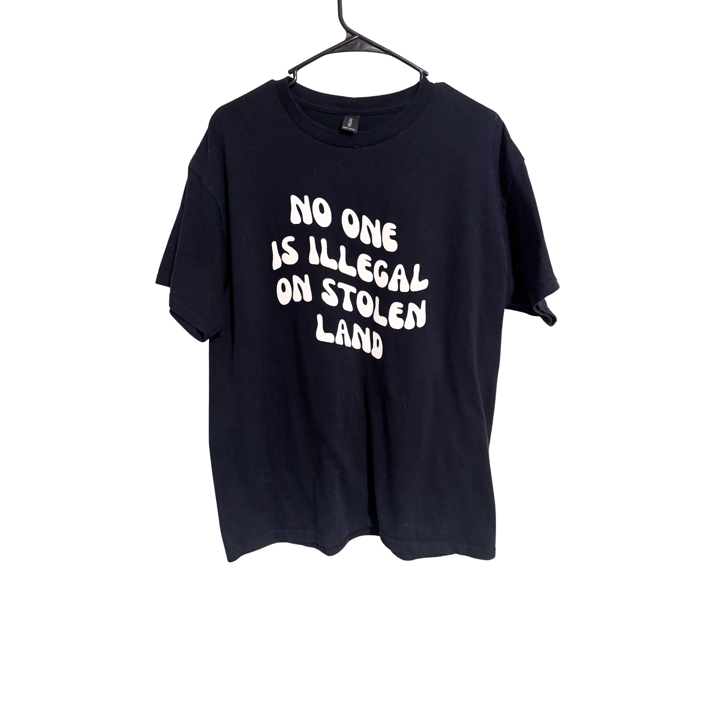 No One is Illegal on Stolen Land T-Shirt - SIZE LARGE