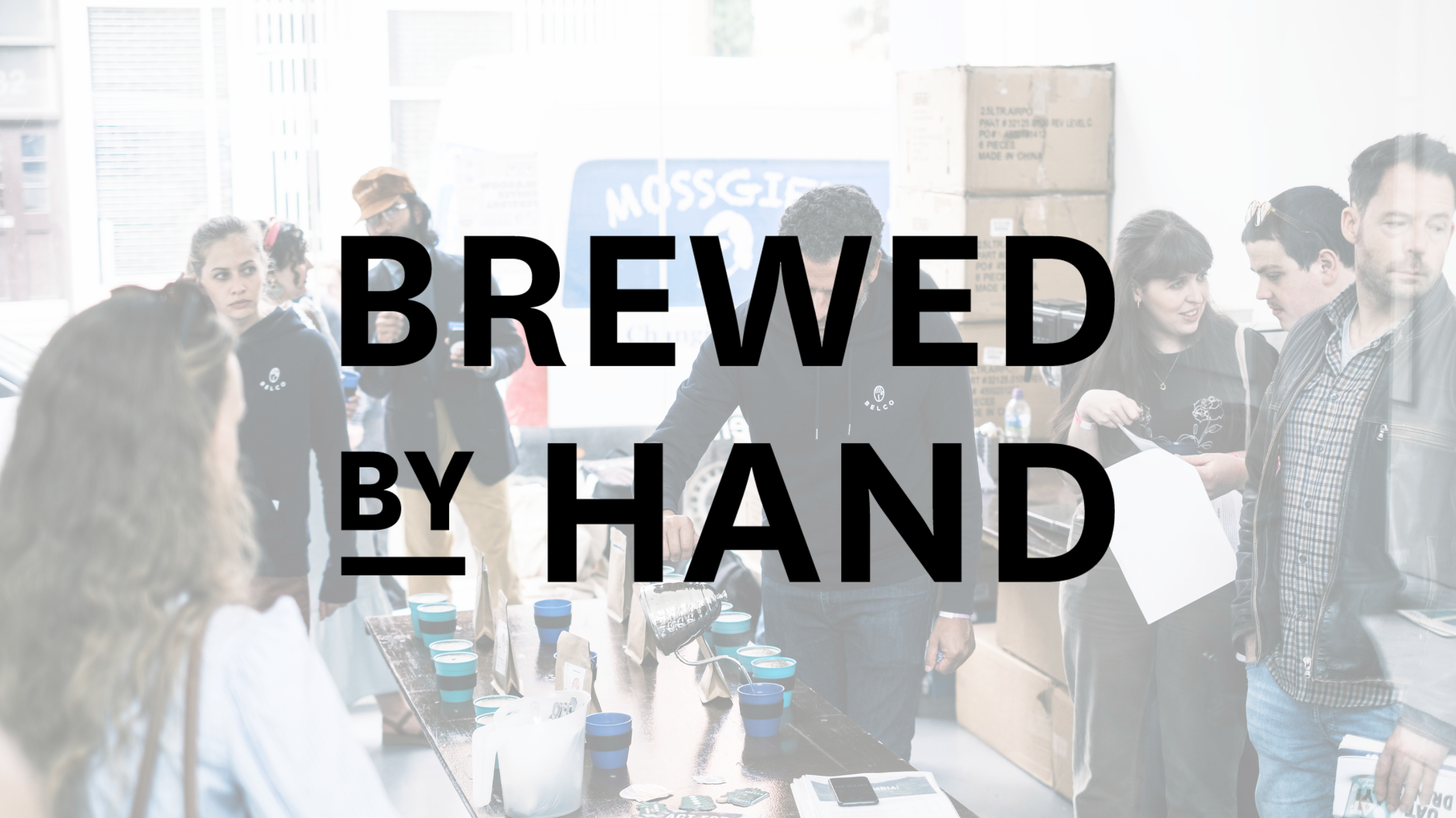 BREWED BY HAND