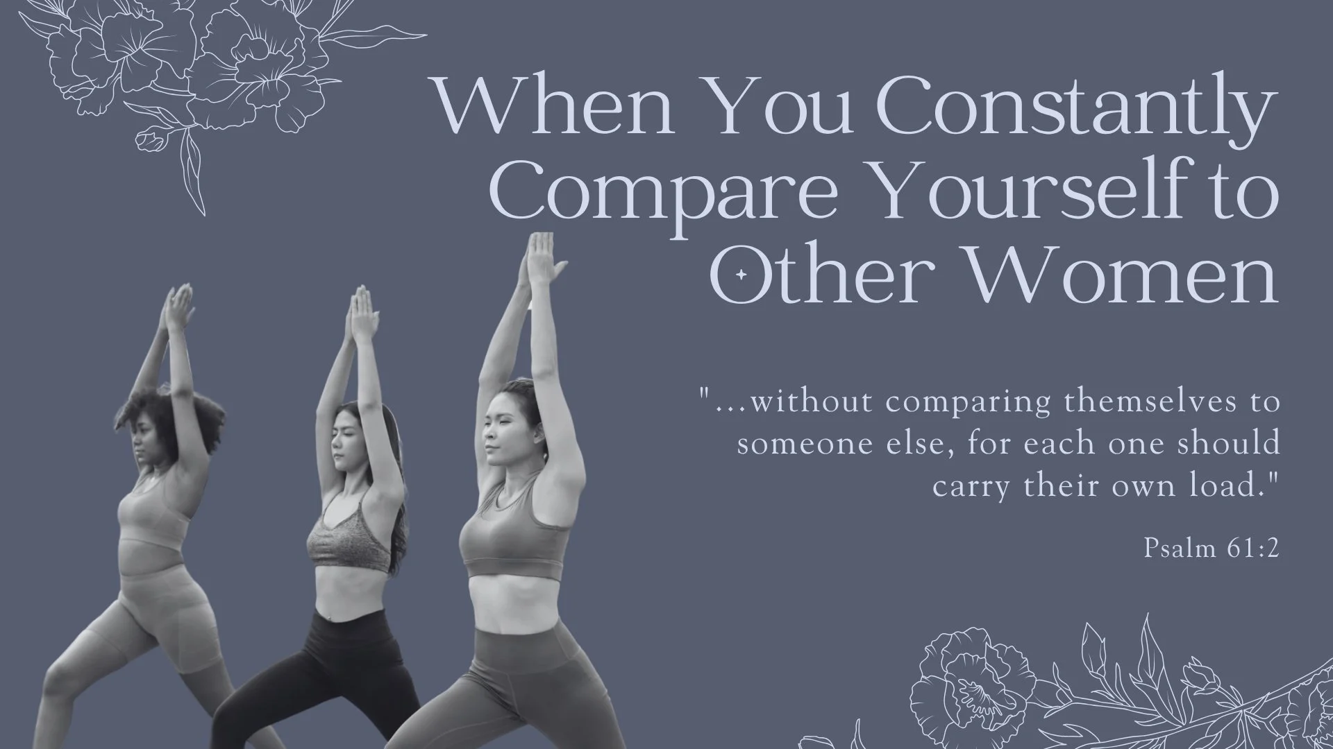 When You Constantly Compare Yourself to Other Women