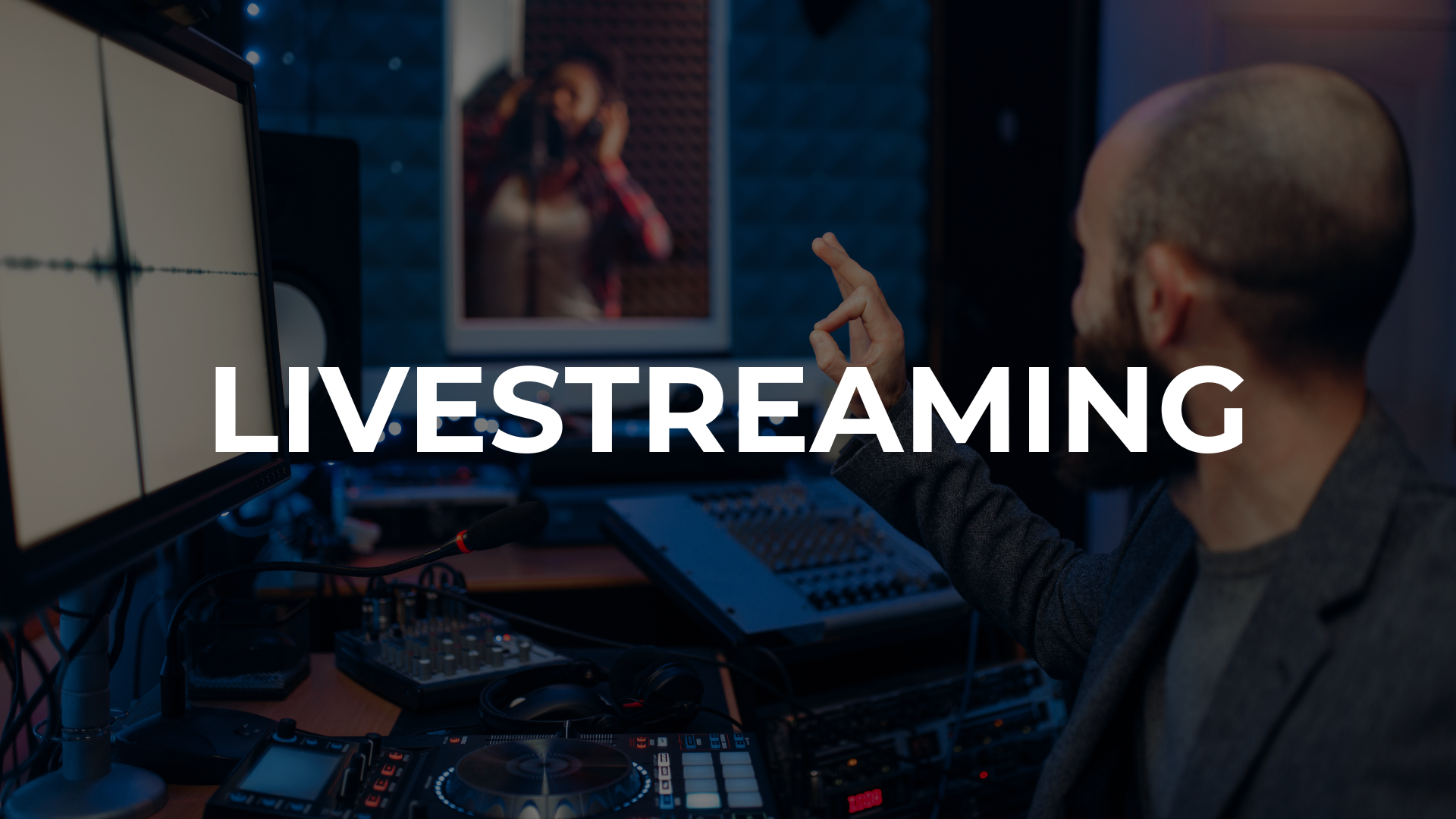 Livestreaming