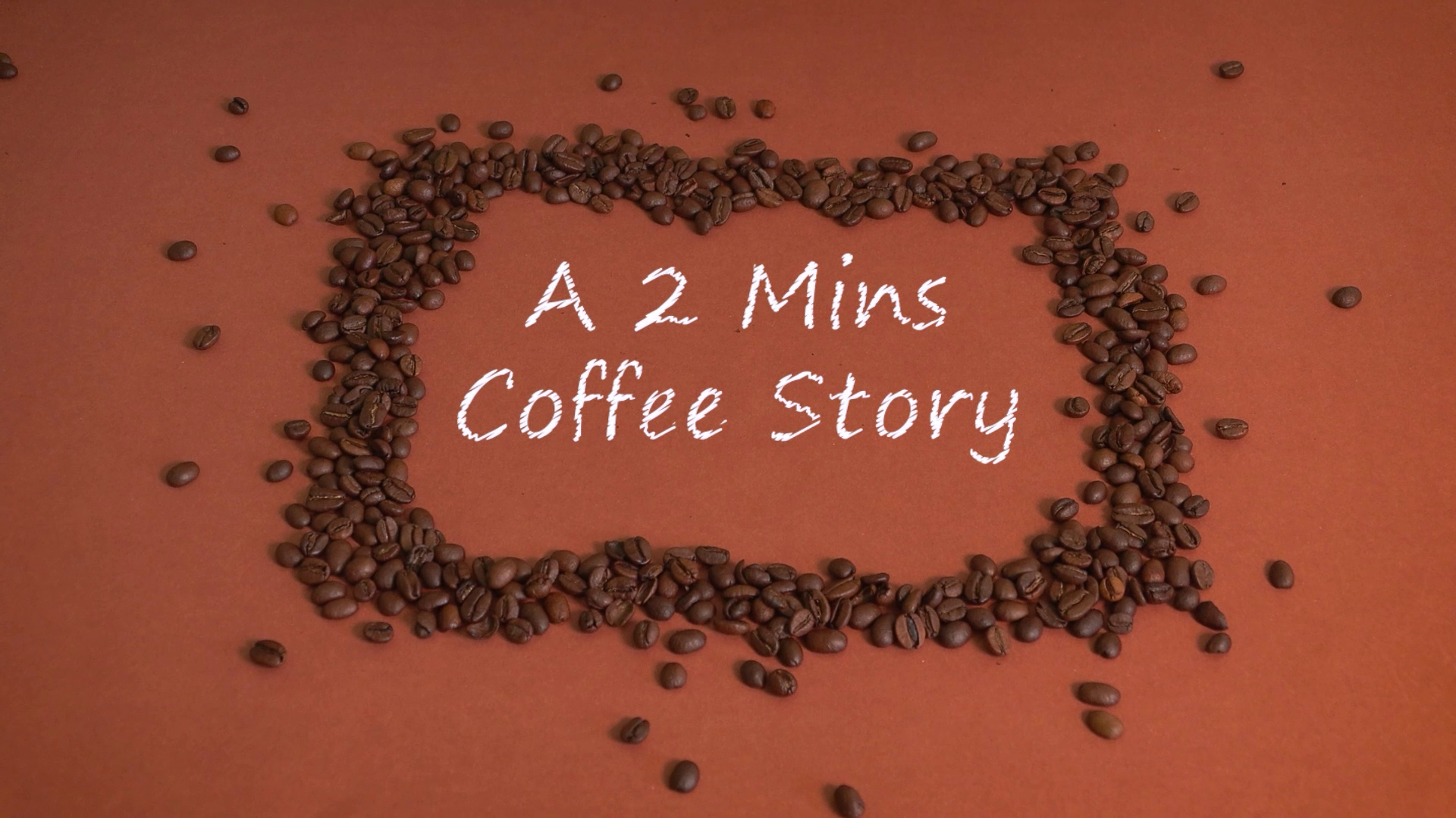 A 2 mins Coffee Story