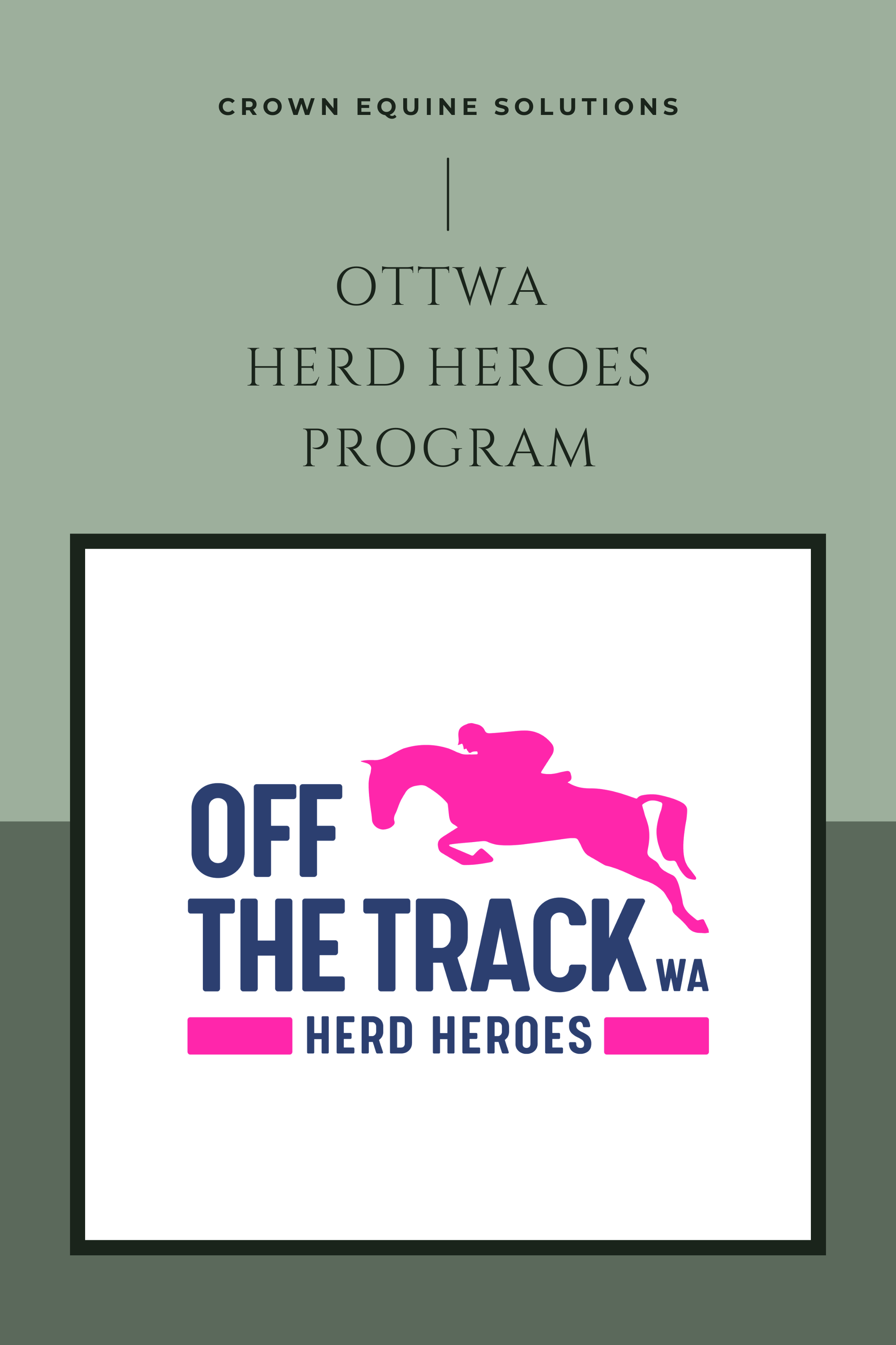 OTTWA Herd Heroes Program