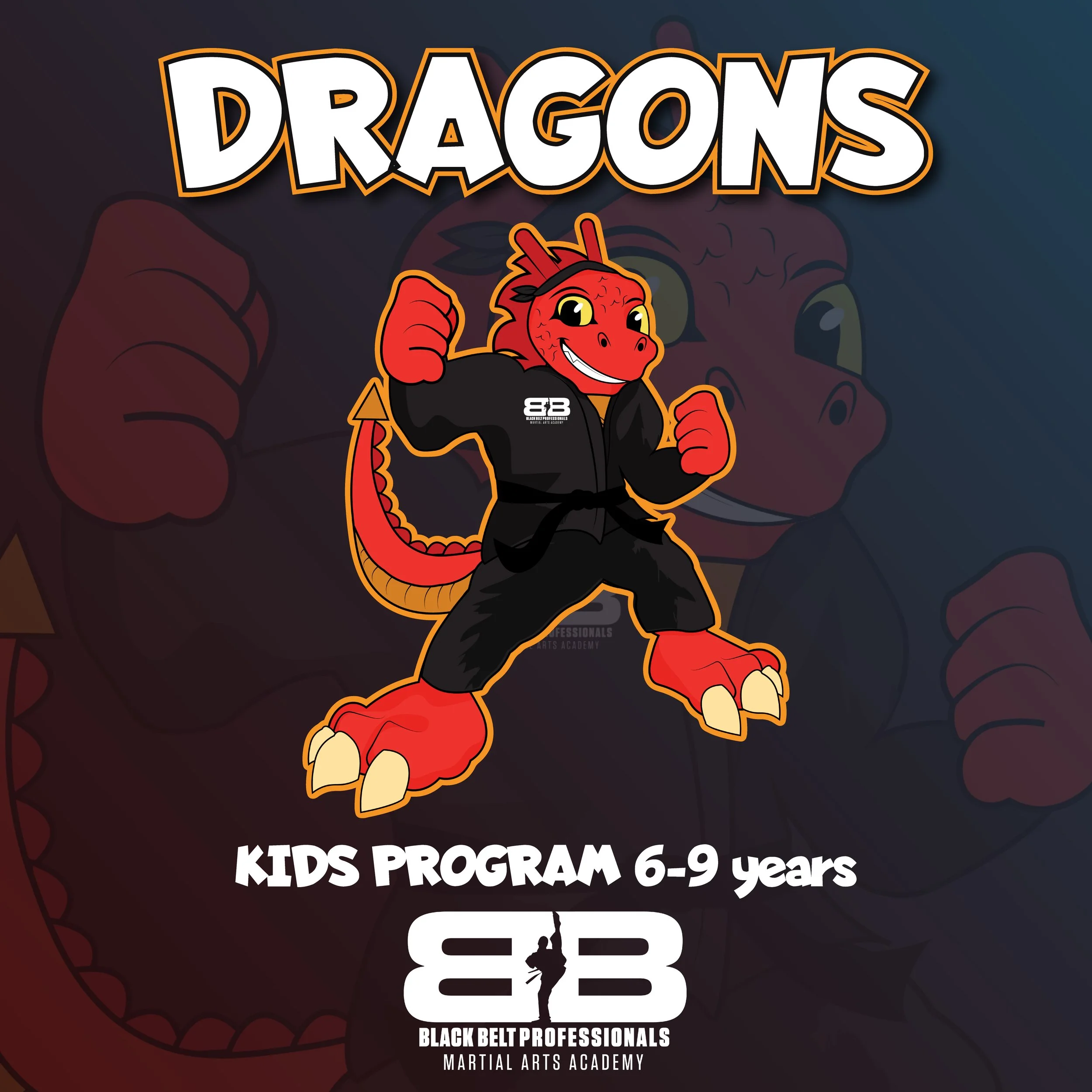 A cartoon red dragon in a martial arts gi poses with fists raised, promoting a kids martial arts program for ages 6 to 9 at Black Belt Professionals Martial Arts Academy.