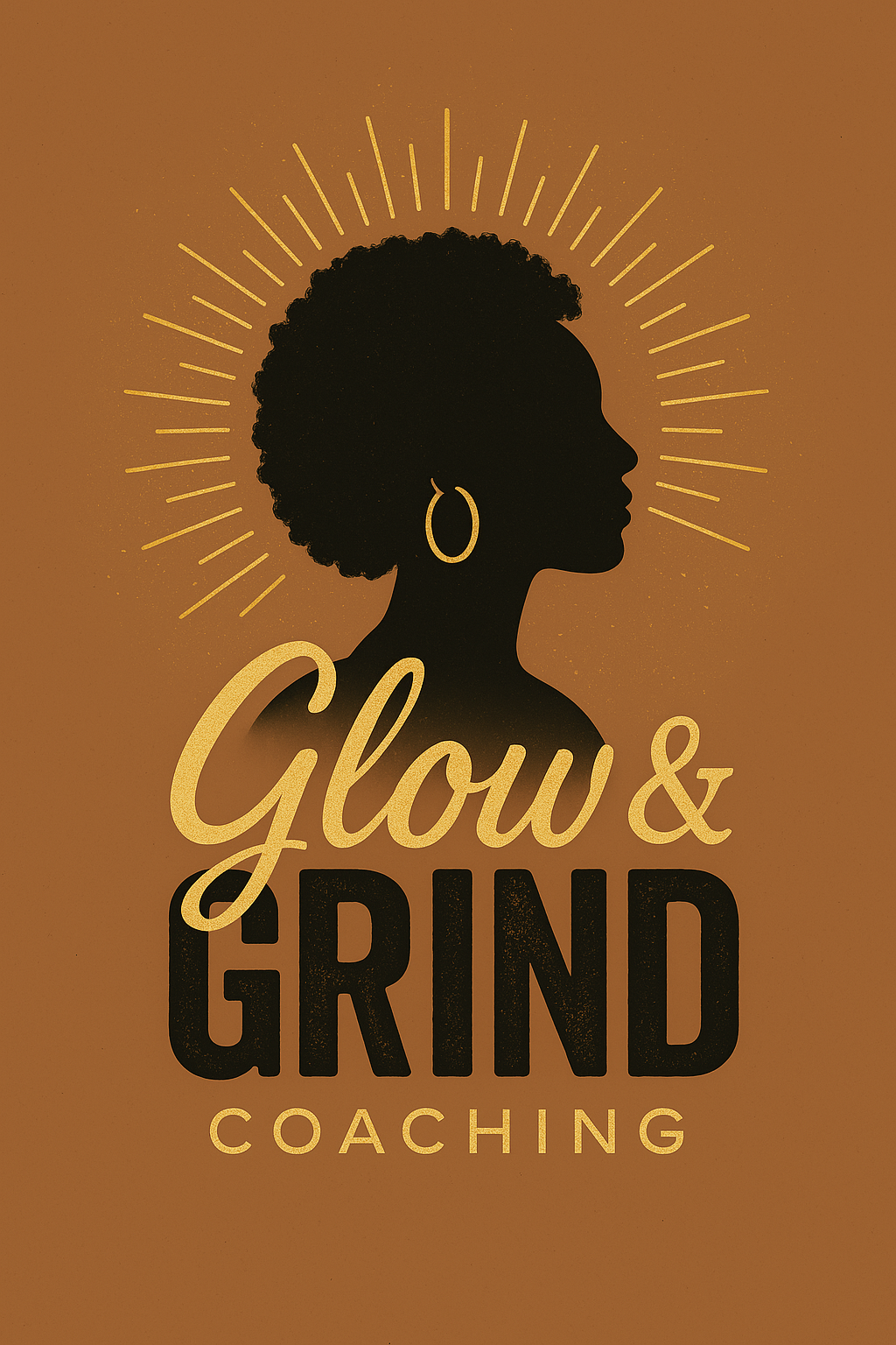Silhouette of a woman with curly hair and an earring, surrounded by radiating lines, with the text 'Glow & Grind Coaching' in stylized fonts.