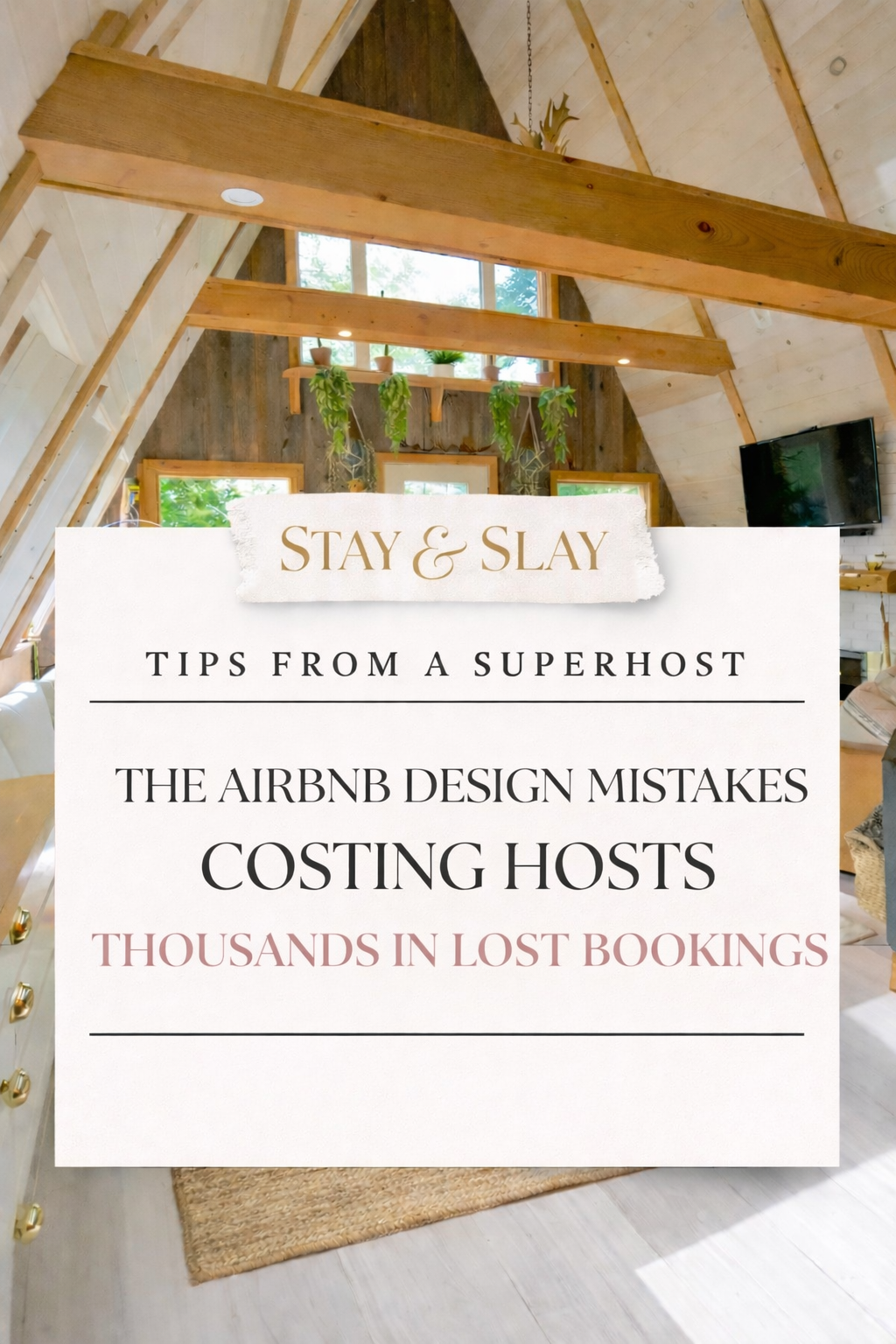 The Airbnb Design Mistakes Costing Hosts Thousands in Lost Bookings