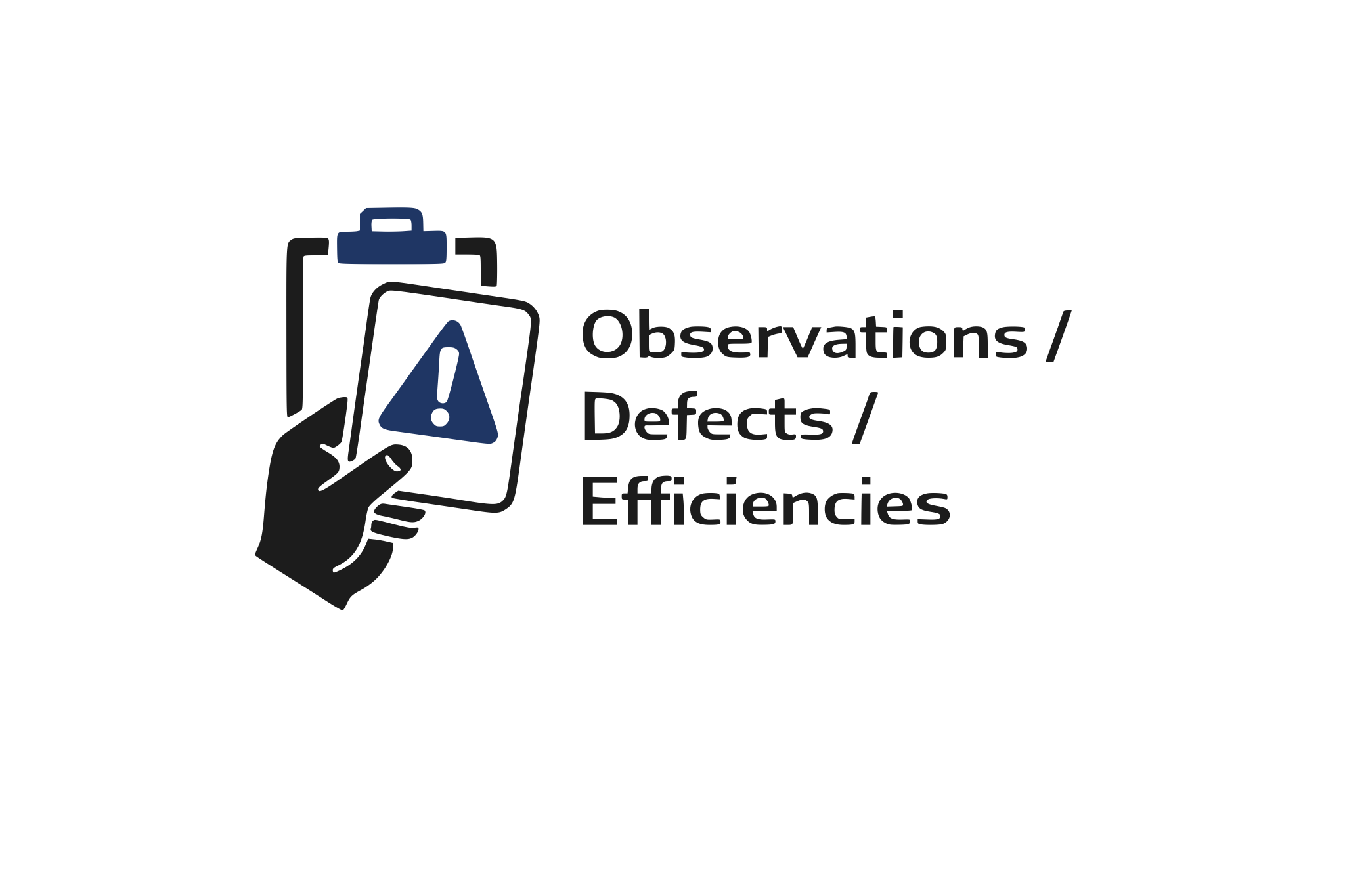 A graphic showing a hand holding a smartphone with a warning icon, behind a case or shield, and the text 'Observations / Defects / Efficiencies'.