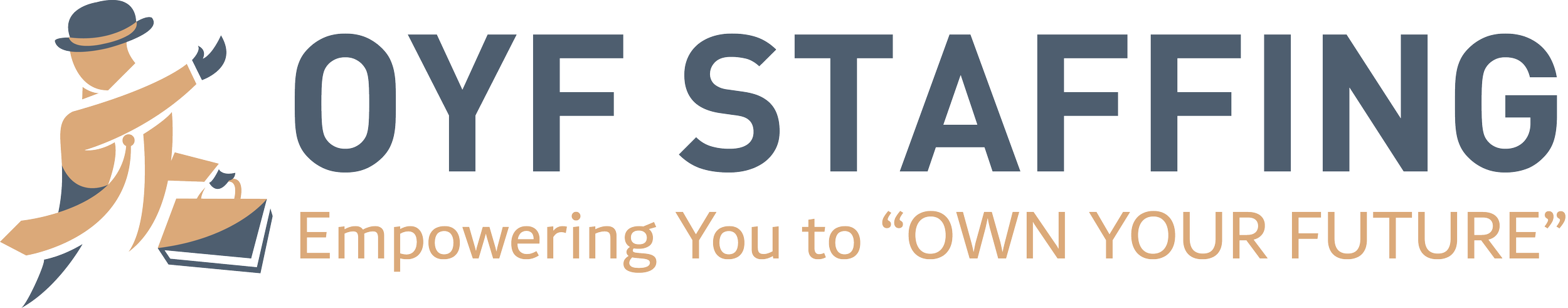 Logo of OYE Staffing with a stylized walking person holding a briefcase and wearing a hat, tagline 'Empowering You to 'OWN YOUR FUTURE'.