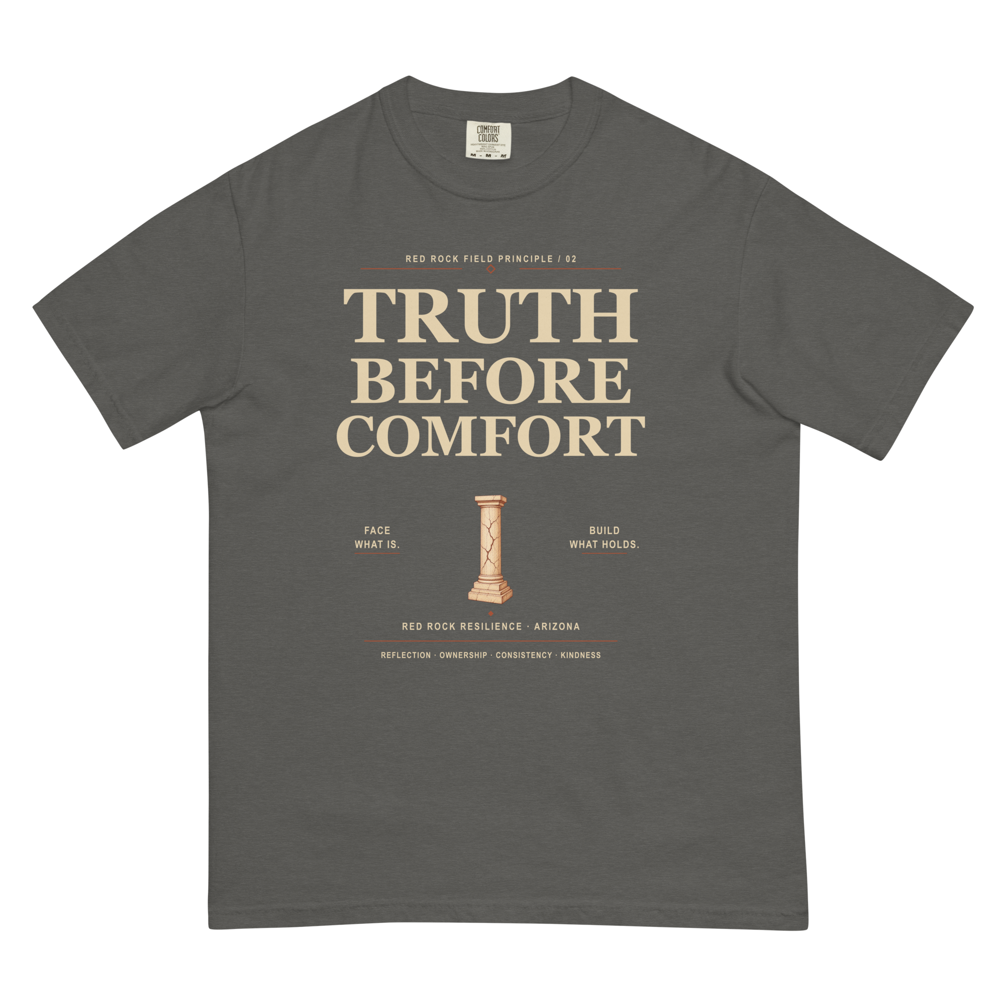 Pillar No. 01 — Truth Before Comfort Tee