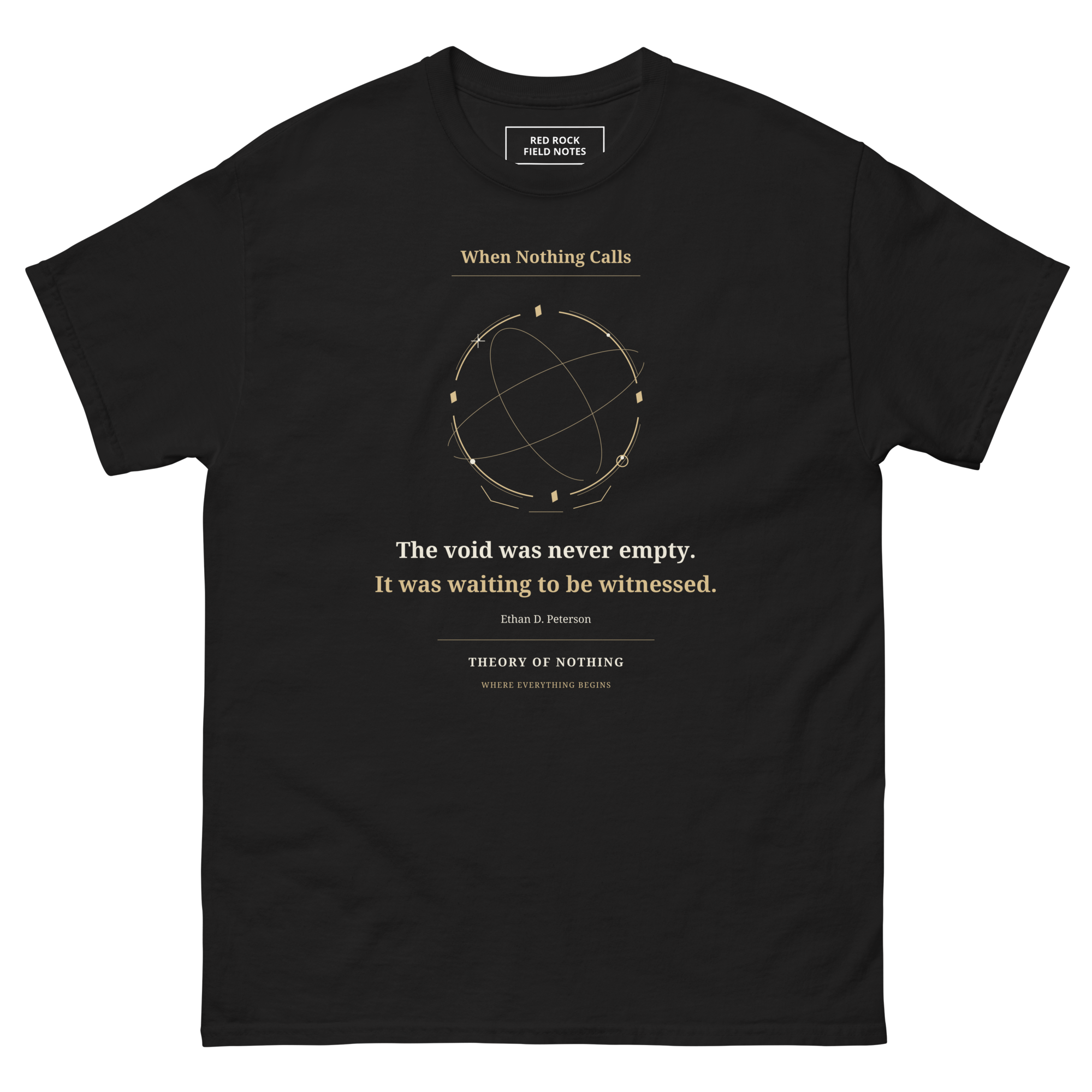 Theory of Nothing - When Nothing Calls Poetry Tee