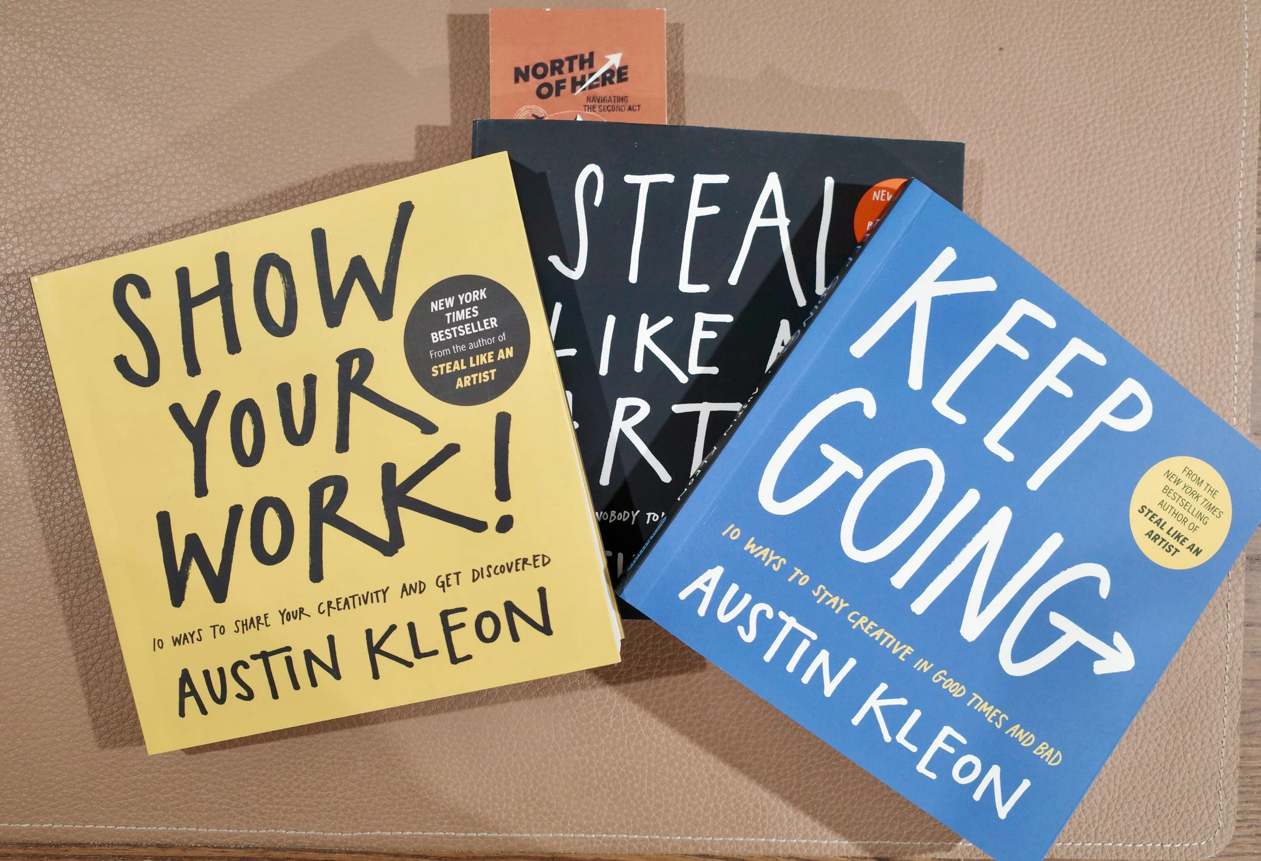BETWEEN THE LINES:  Austin Kleon’s Steal Like An Artist Trilogy