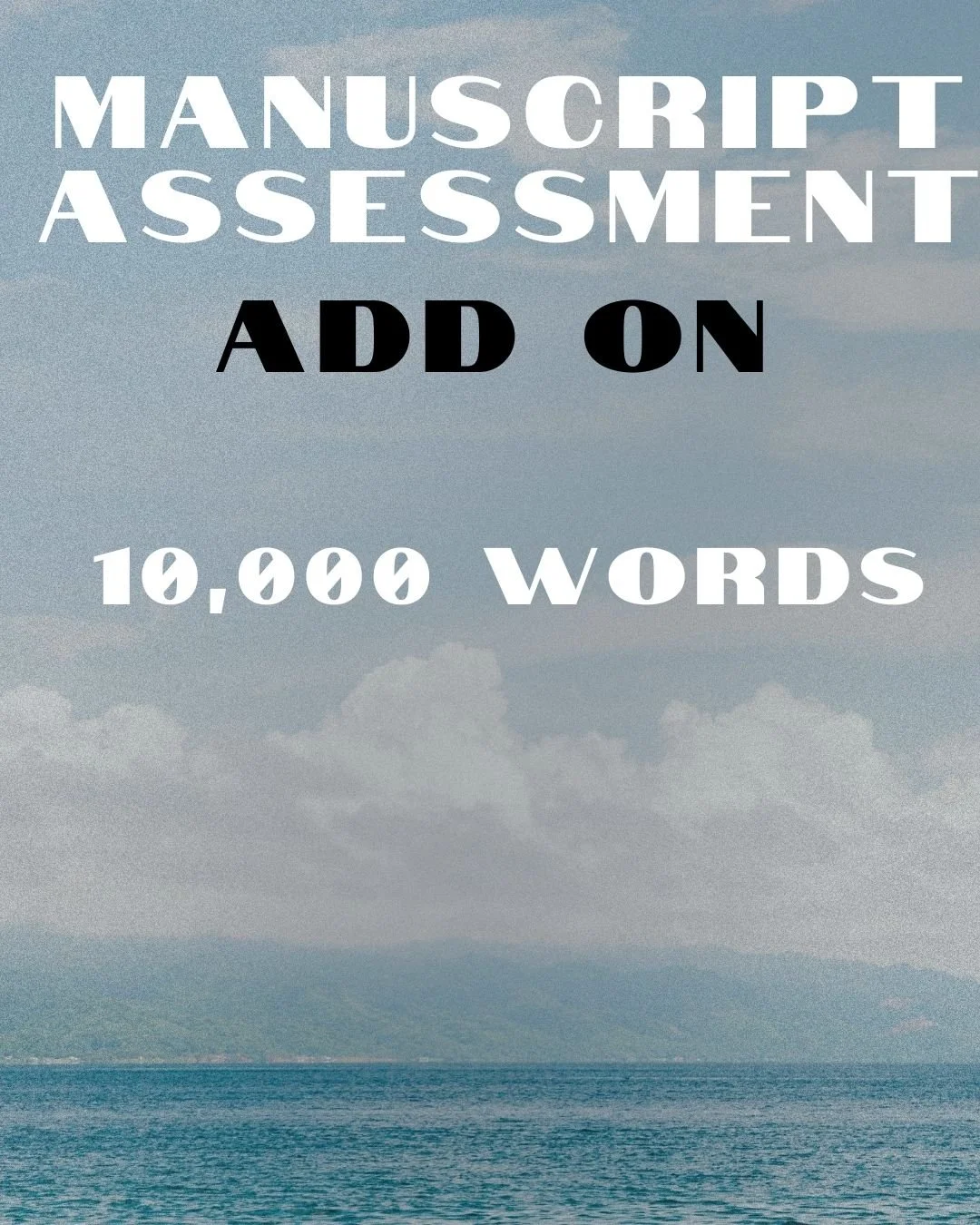 Manuscript Assessment - 10K Add On
