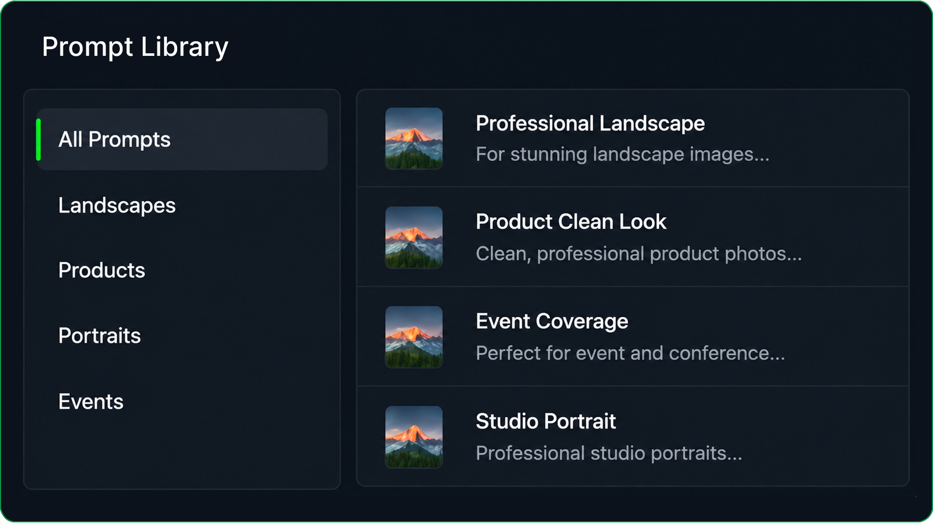 Screenshot of a 'Prompt Library' menu with categories such as All Prompts, Landscapes, Products, Portraits, and Events. The selected prompts include 'Professional Landscape,' 'Product Clean Look,' 'Event Coverage,' and 'Studio Portrait,' each with a landscape image of mountains and a forest.