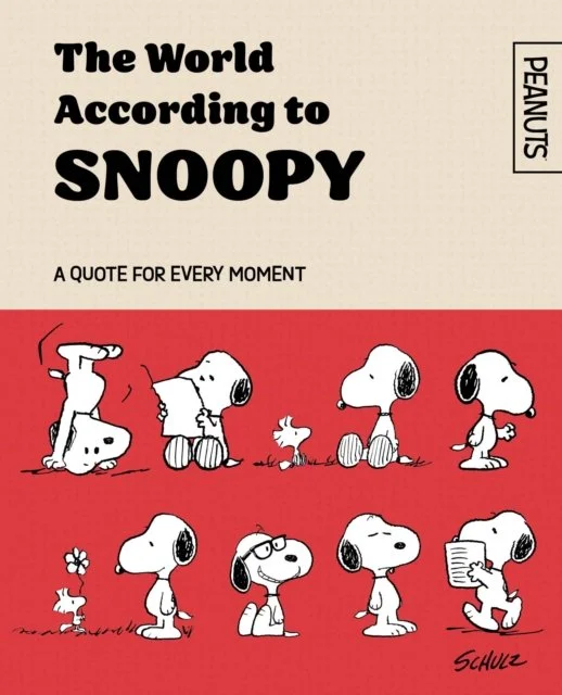 Official Peanuts: The World According to Snoopy by Charles M. Schulz