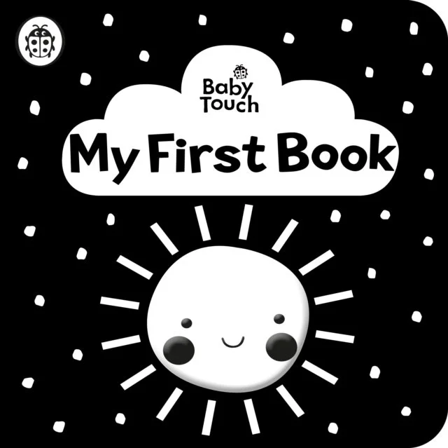 Baby Touch: My First Book: a black-and-white cloth book by Ladybird