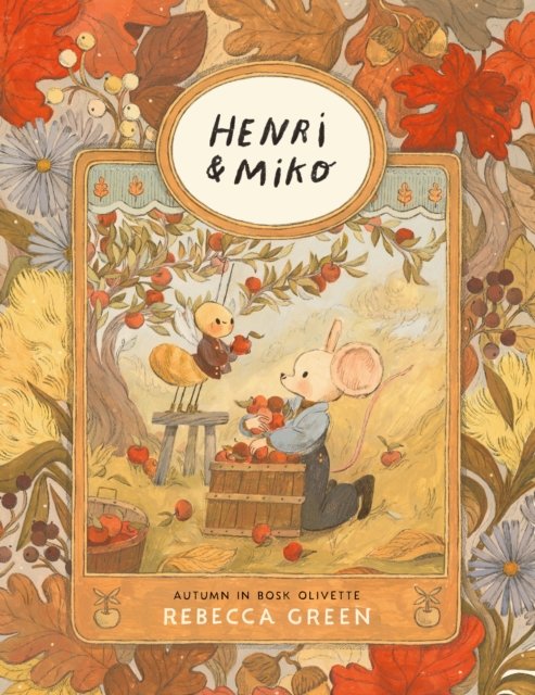 Henri and Miko: Autumn in Bosk Olivette by Rebecca Green