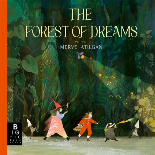 The Forest of Dreams by Merve Atilgan