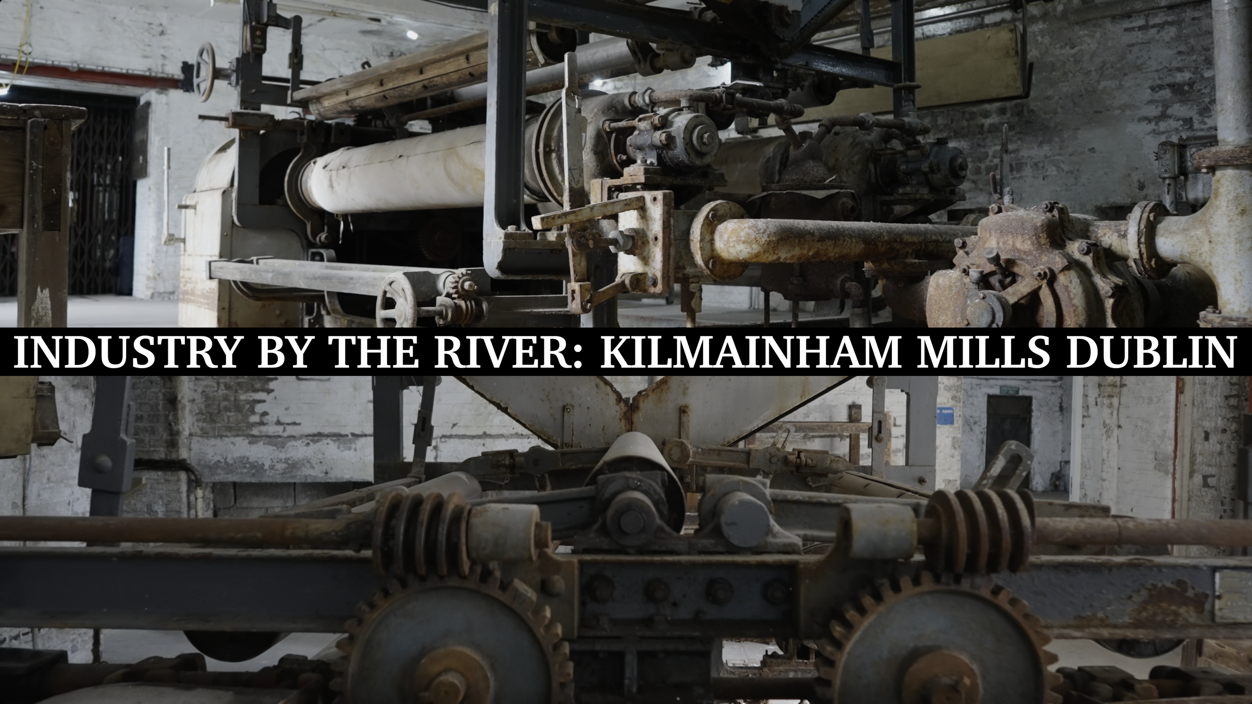 Kilmainham Mills Documentary
