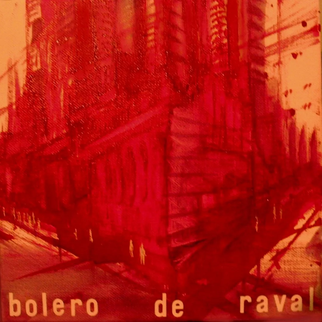 Bolero de Raval. Oil on canvas. 
Gonzalo Varela.