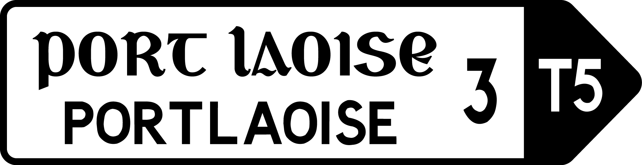 old Portlaoise road sign showing trunk road 5 numbering