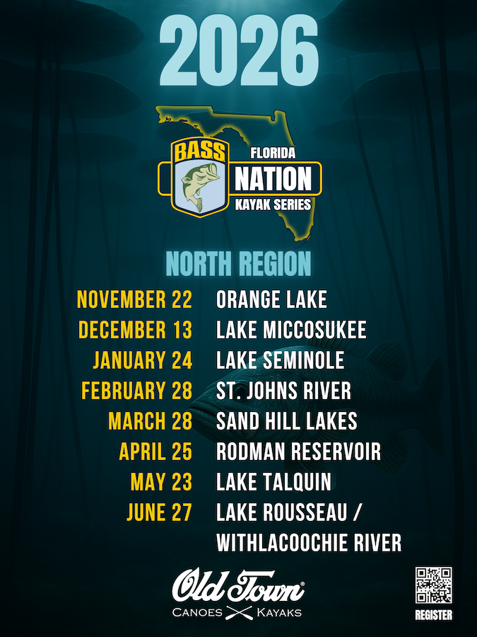 2026 Florida Bass Nation Kayak Series North Region schedule with dates and locations, starting November 22 at Orange Lake and ending June 27 at Lake Rousseau and Withlacoochee River.