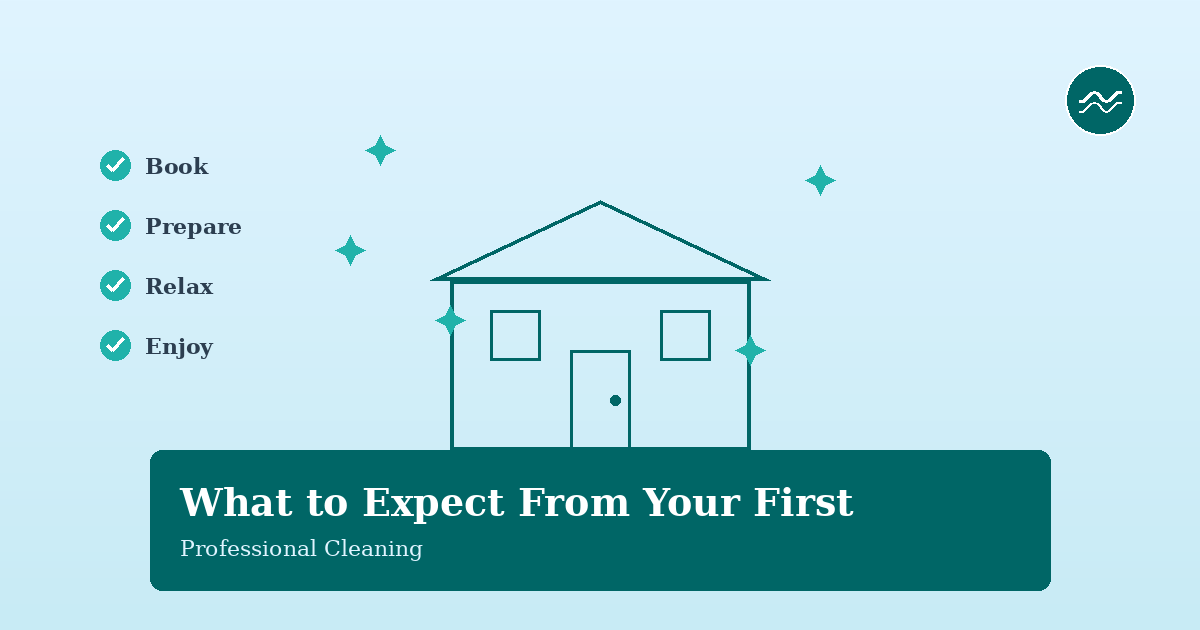 What to Expect From Your First Professional Cleaning